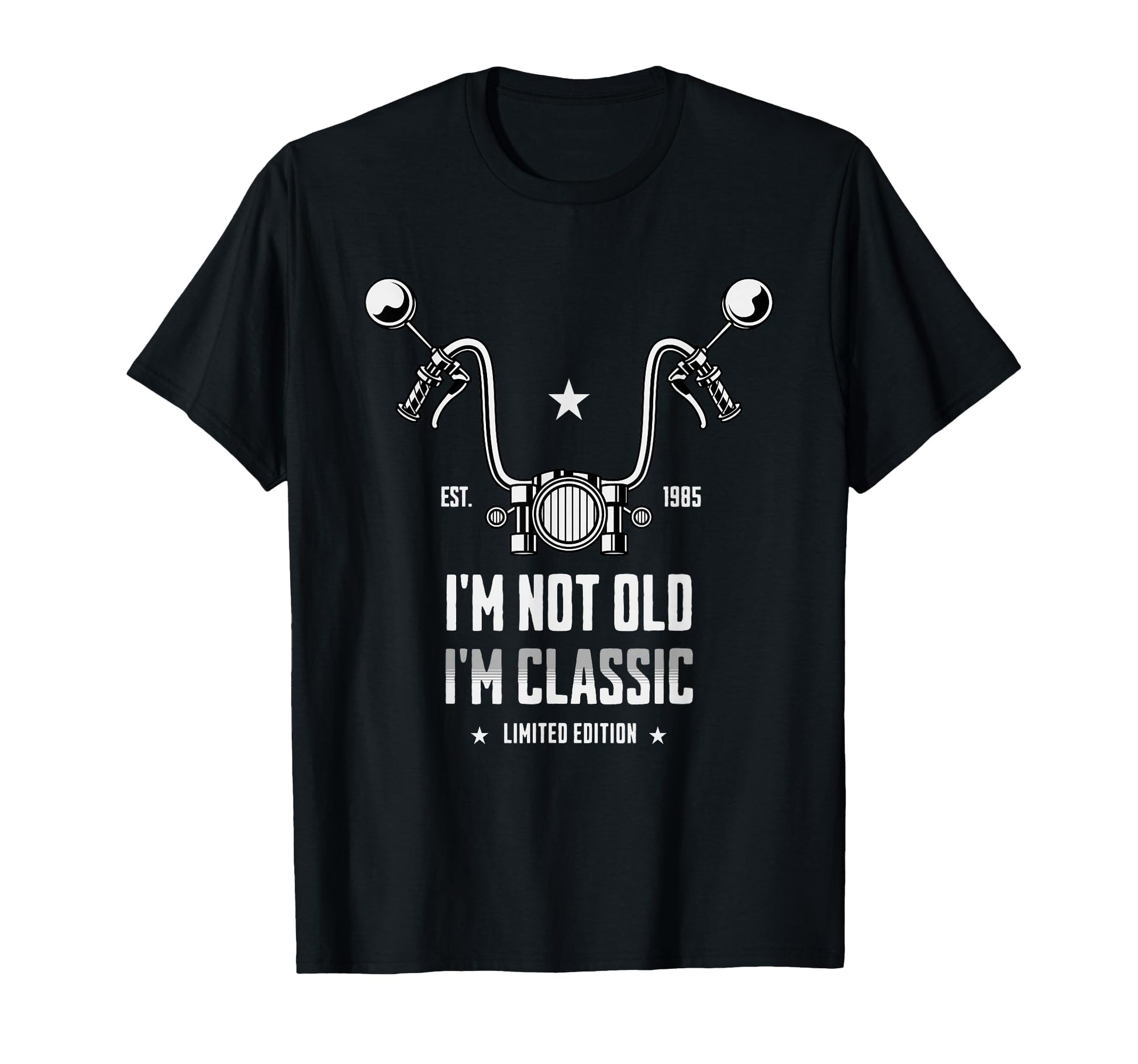 Im Not Old Im Funny Motorcycle Mens T-Shirt - Fun Novelty Design Unisex - T-Shirt, Sweatshirt, Hoodie