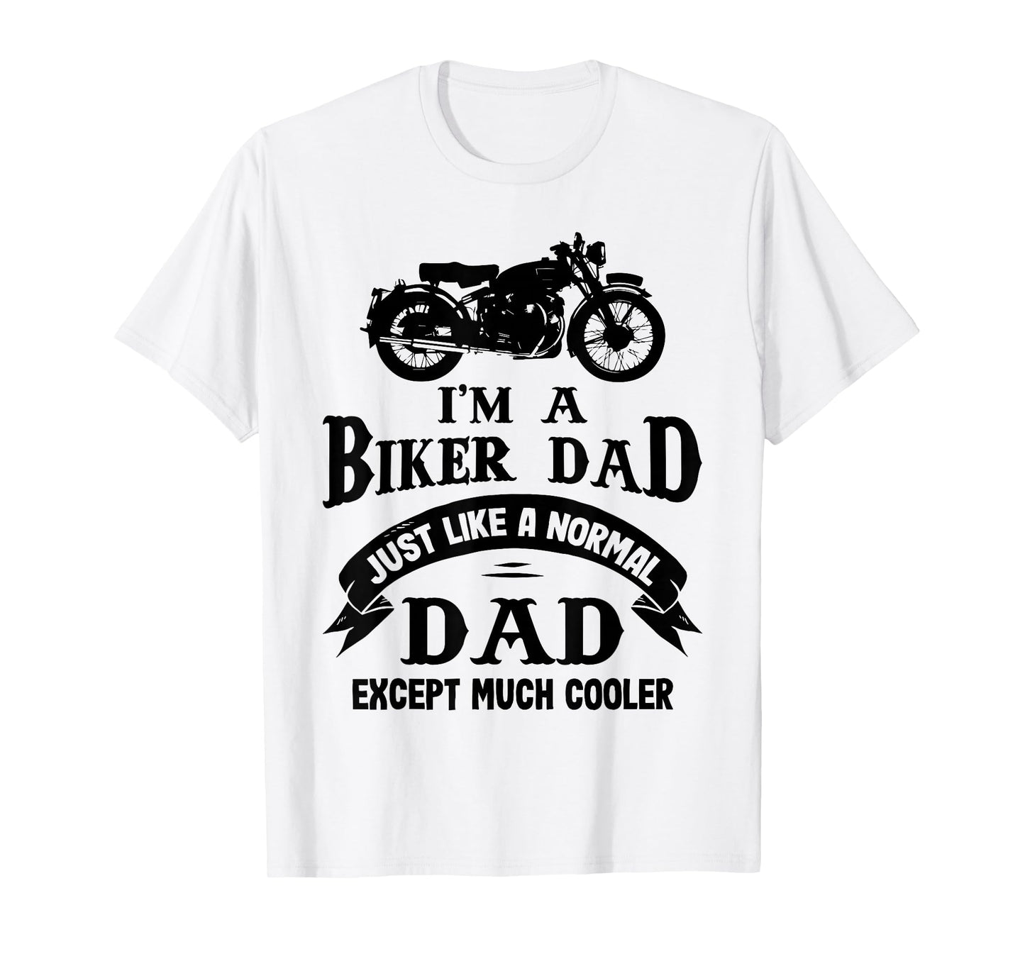 Biker Dad Motorbiker Motorcyclist Father T-Shirt - Custom Art Print Unisex - T-Shirt, Sweatshirt, Hoodie