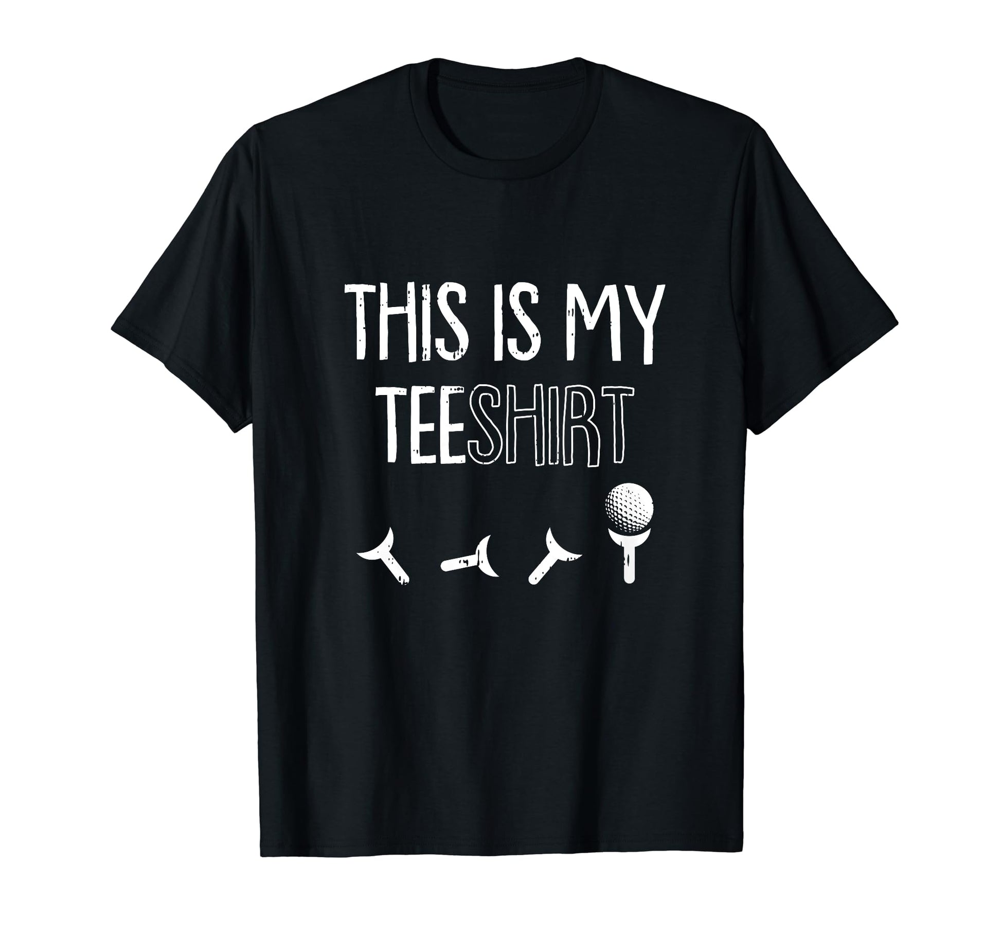 This Is My Golf Funny Sport Pun T-Shirt - Custom Art Print Men Women - T-Shirt, Sweatshirt, Hoodie