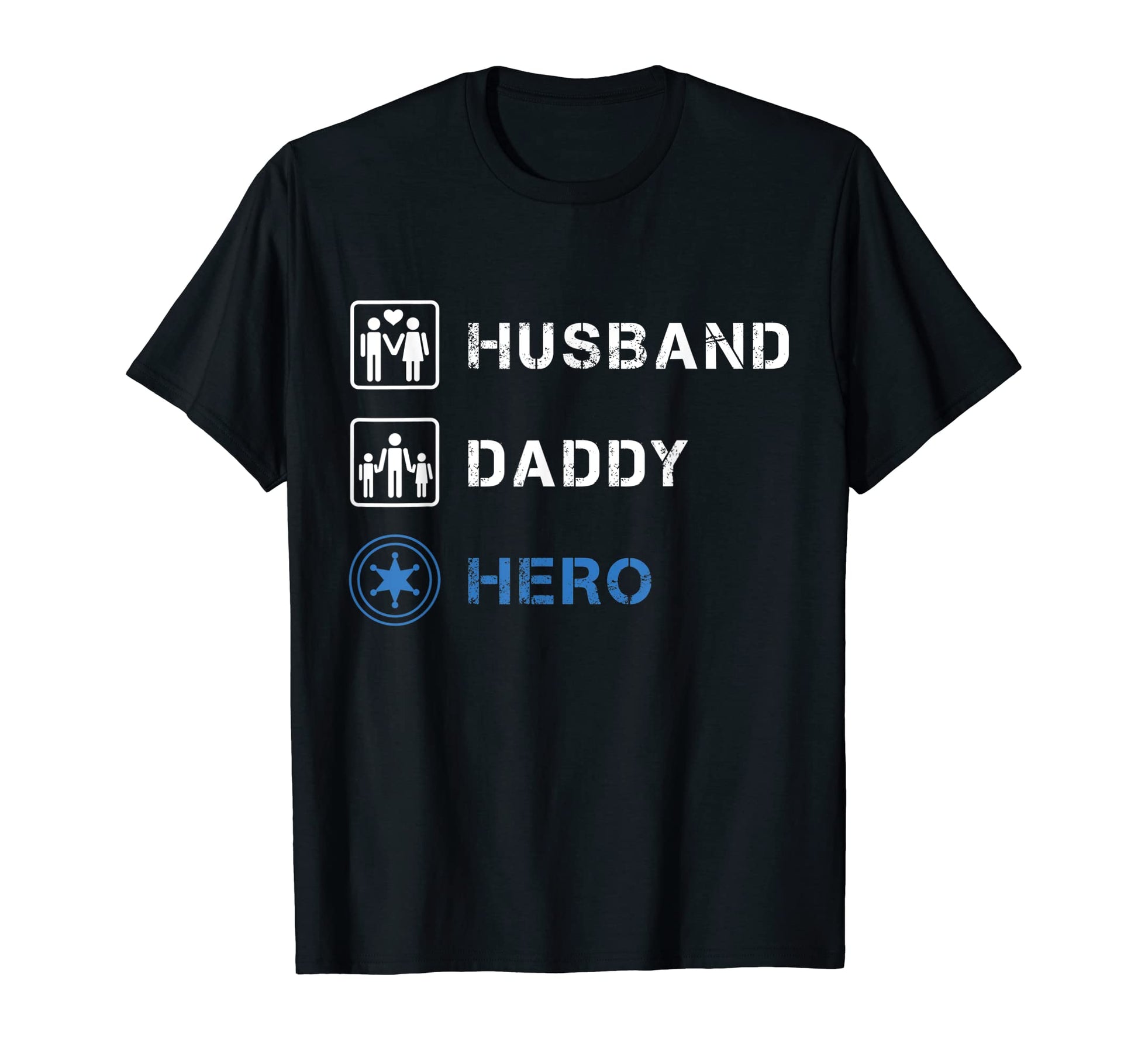 Mens Police Dad Husband Daddy Hero T-Shirt - Minimalist Print Men Women - T-Shirt, Sweatshirt, Hoodie