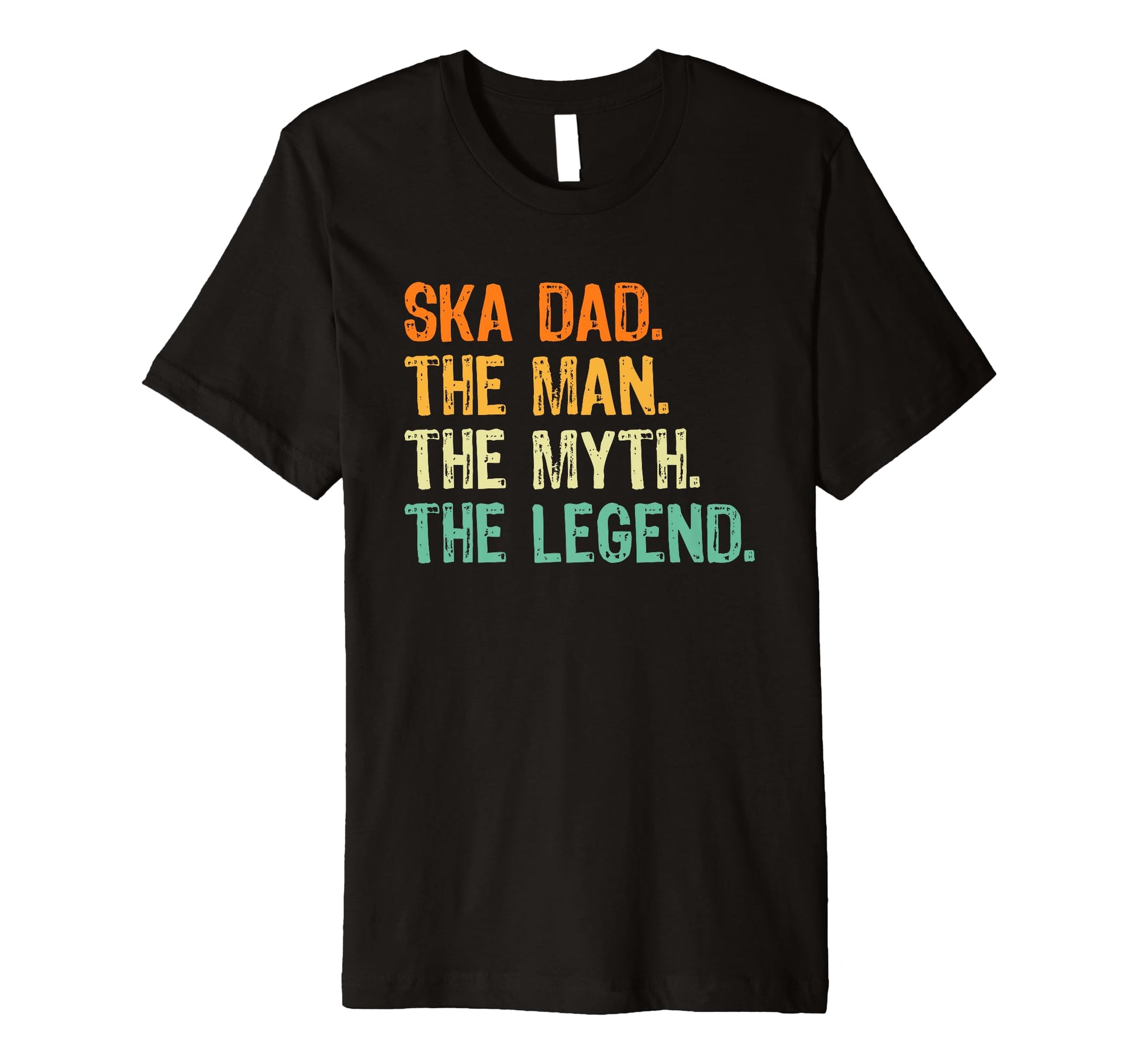 Mens Ska Dad Music Myth Legend T-Shirt - Unique Graphic for Adults - T-Shirt, Sweatshirt, Hoodie