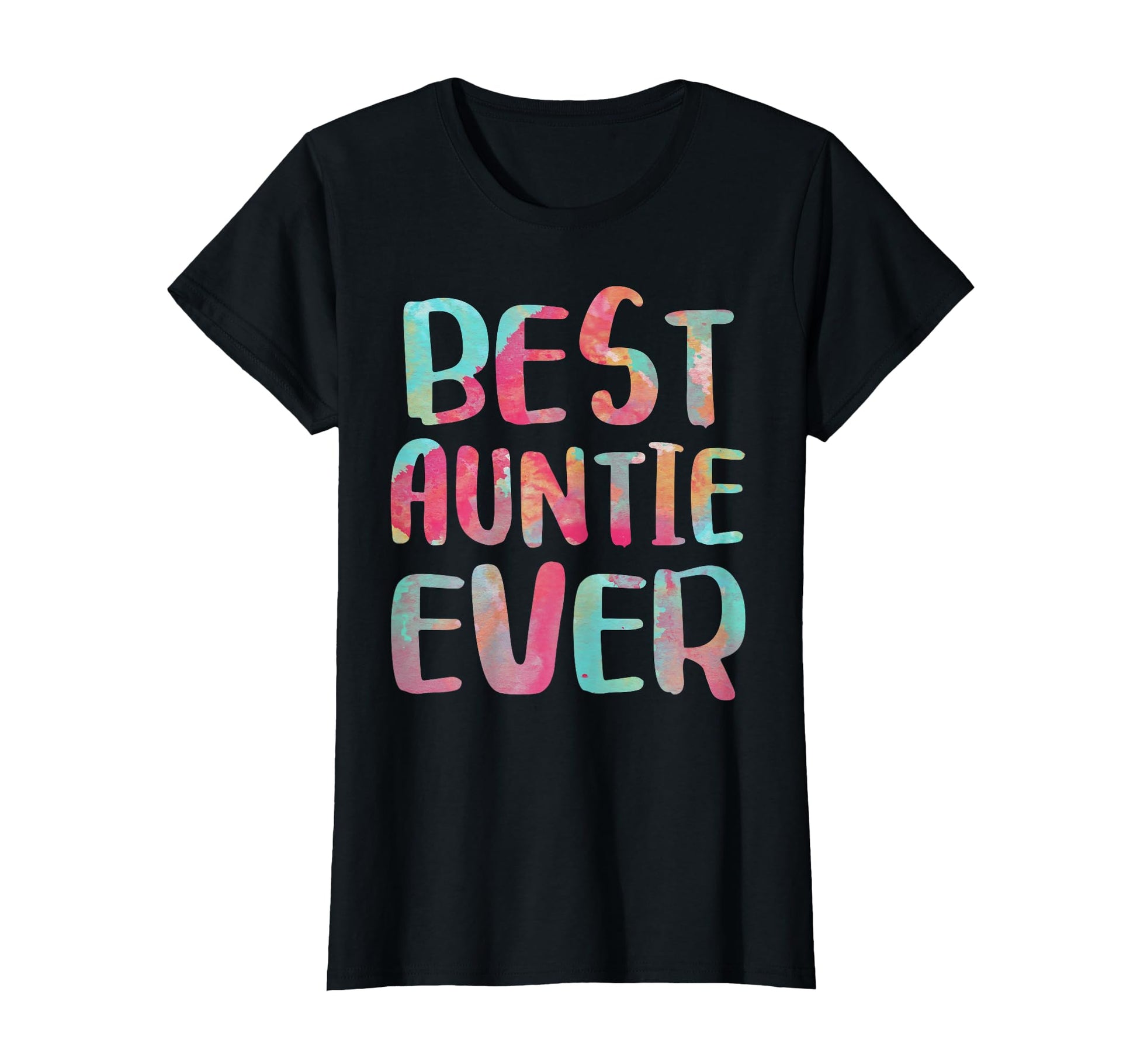 Best Auntie Ever Aunt Mothers Day T-Shirt - Minimalist Print Unisex - T-Shirt, Sweatshirt, Hoodie