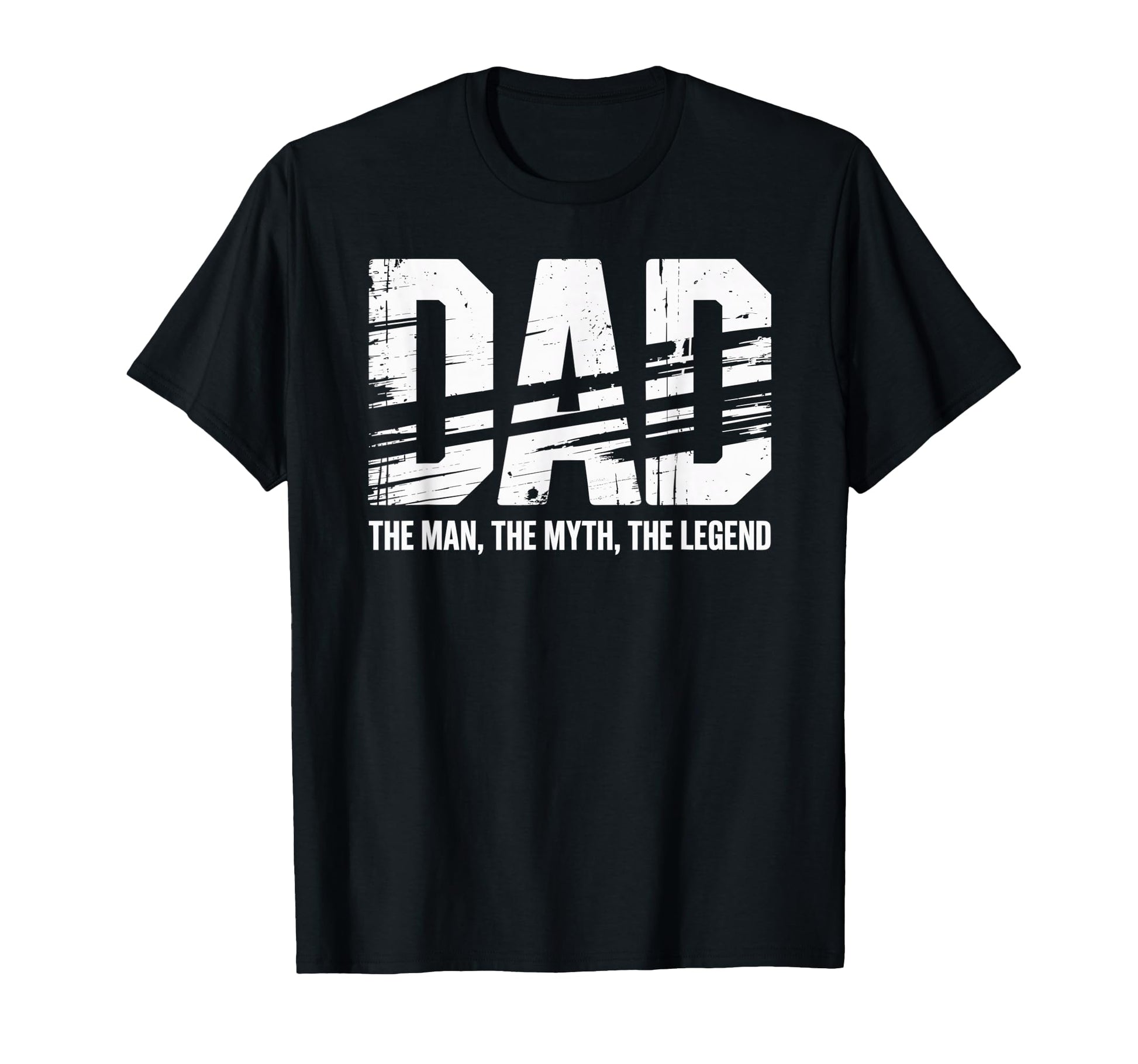 Dad Myth Legend Text T-Shirt - Graphic Print Unisex - T-Shirt, Sweatshirt, Hoodie