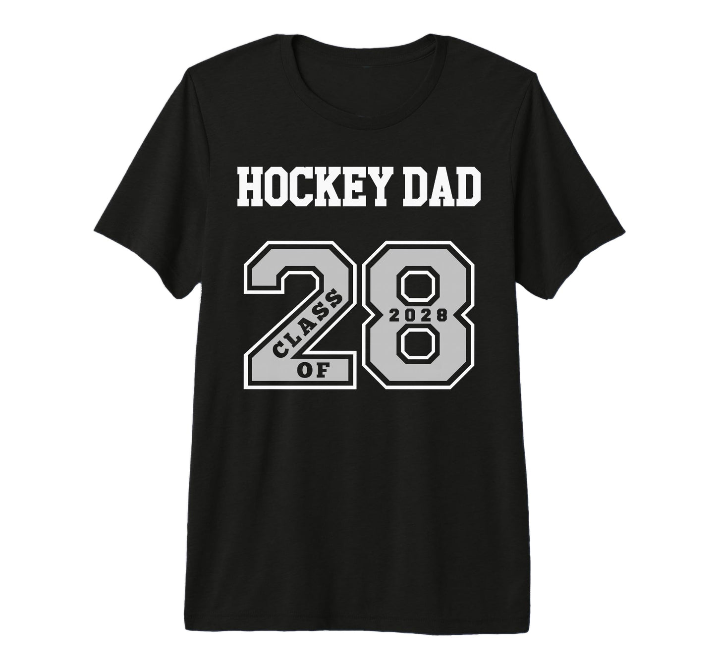 Hockey Dad Class 2028 Hockey Dad 28 T-Shirt - Trendy Graphic for Adults - T-Shirt, Sweatshirt, Hoodie