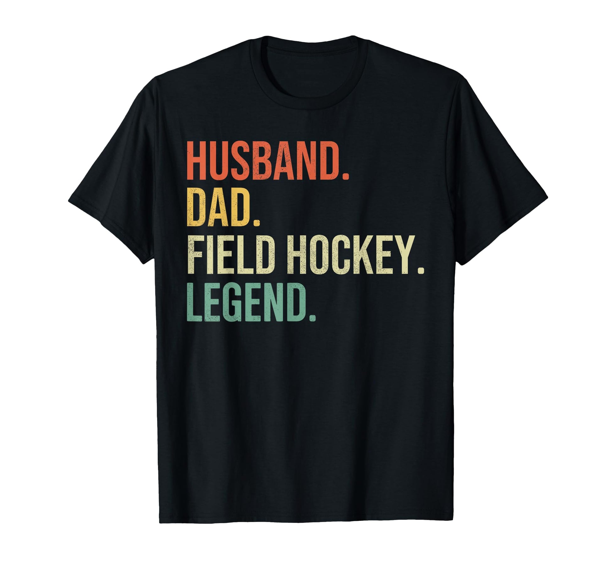 Funny Field Hockey Player Husband T-Shirt - Casual Everyday Wear Unisex - T-Shirt, Sweatshirt, Hoodie