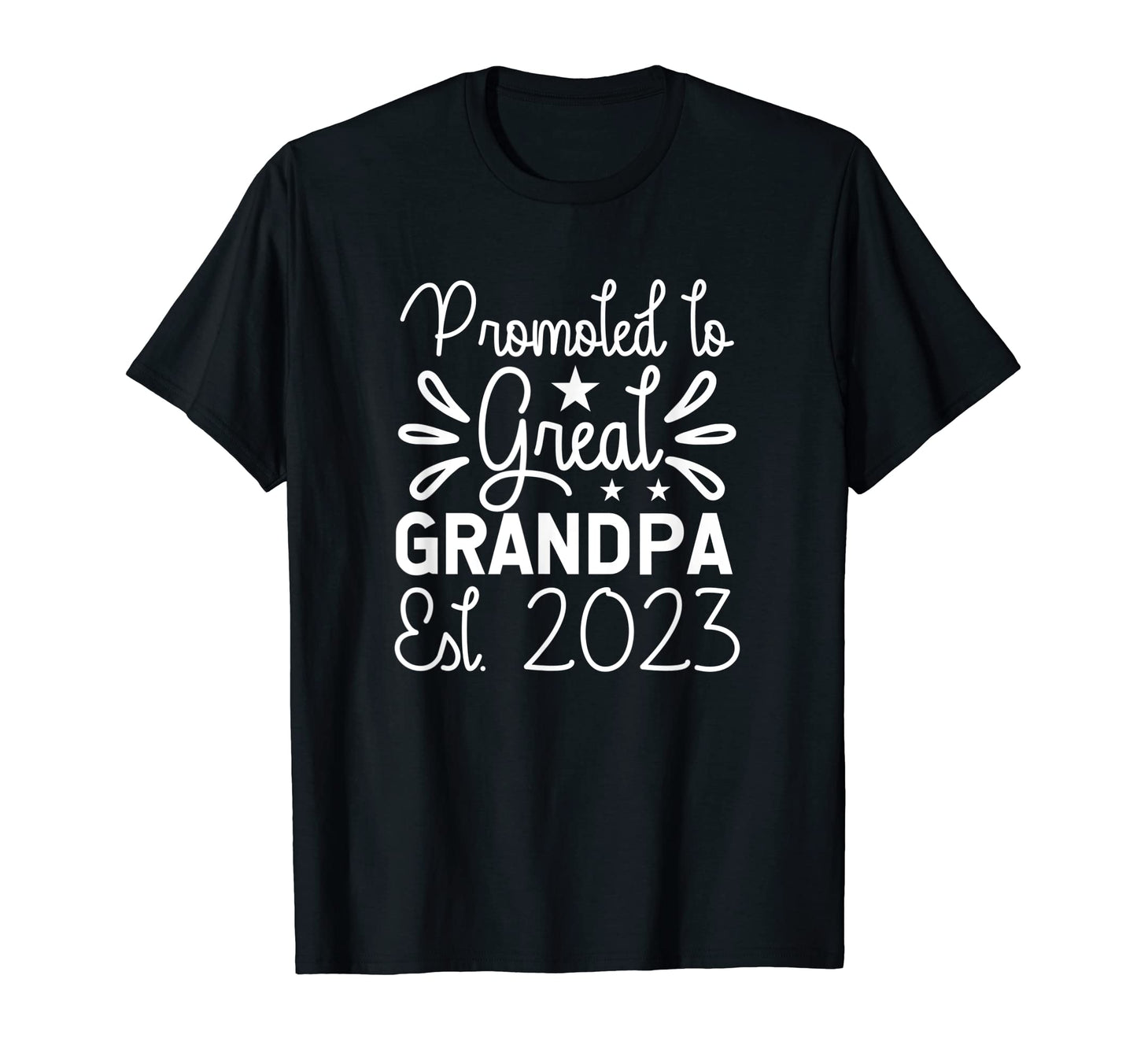 Mens Promoted To Great Grandpa 2023 T-Shirt - Trendy Graphic Men Women - T-Shirt, Sweatshirt, Hoodie