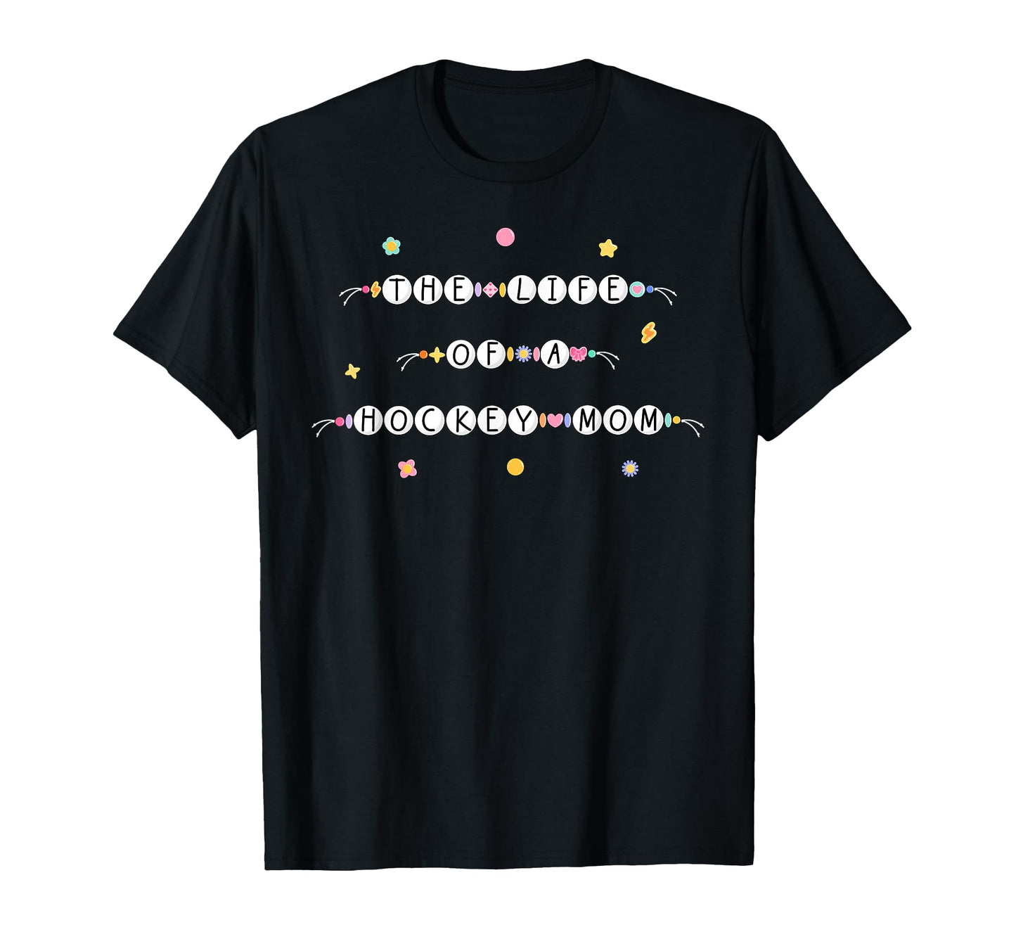Friendship Bracelet Life Hockey Mom T-Shirt - Aesthetic Graphic Unisex - T-Shirt, Sweatshirt, Hoodie