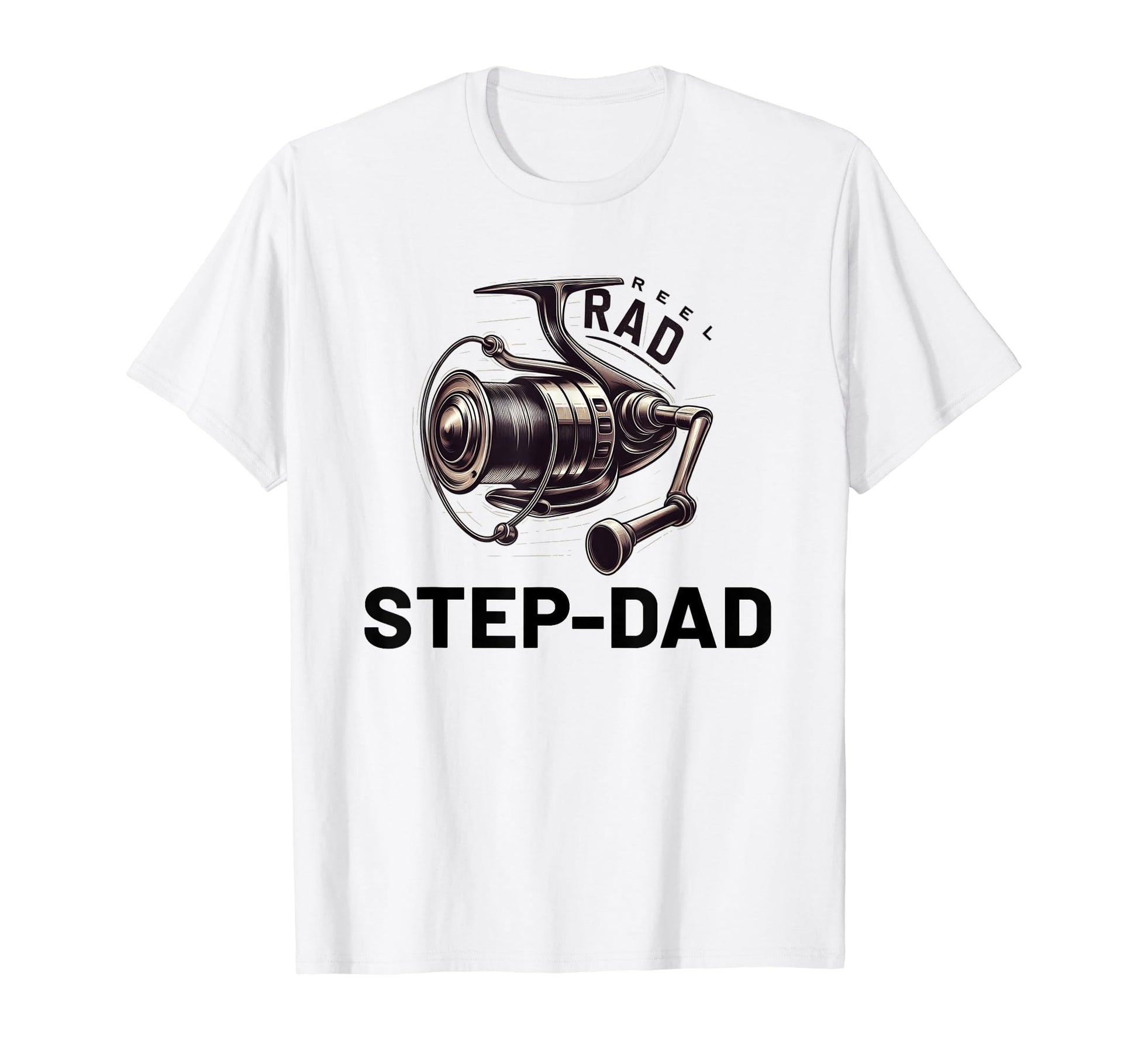 Gifts Step Dad Reel Rad Step Dad Fishing T-Shirt - Minimalist Print Unisex - T-Shirt, Sweatshirt, Hoodie