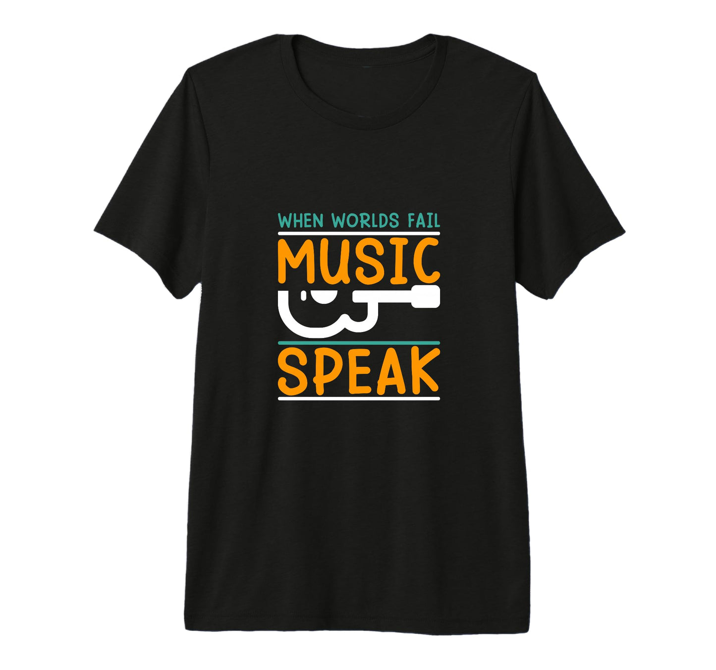 When Worlds Fail Music Speak Music T-Shirt - Graphic Print for Adults - T-Shirt, Sweatshirt, Hoodie