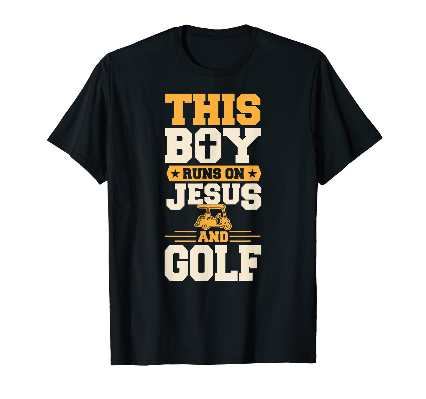 Mens This Runs Jesus And Golf Funny T-Shirt - Casual Everyday Wear Unisex - T-Shirt, Sweatshirt, Hoodie