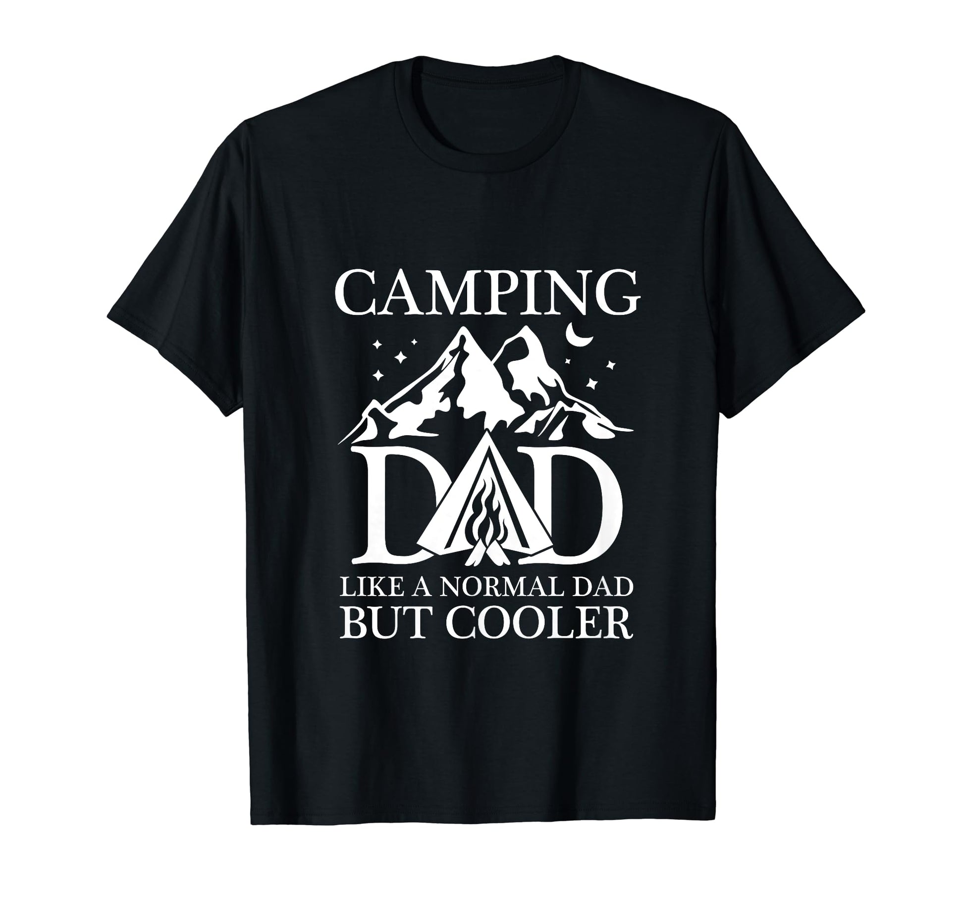 Camping Dad Funny Camper Fathers Day T-Shirt - Streetwear Style Men Women - T-Shirt, Sweatshirt, Hoodie