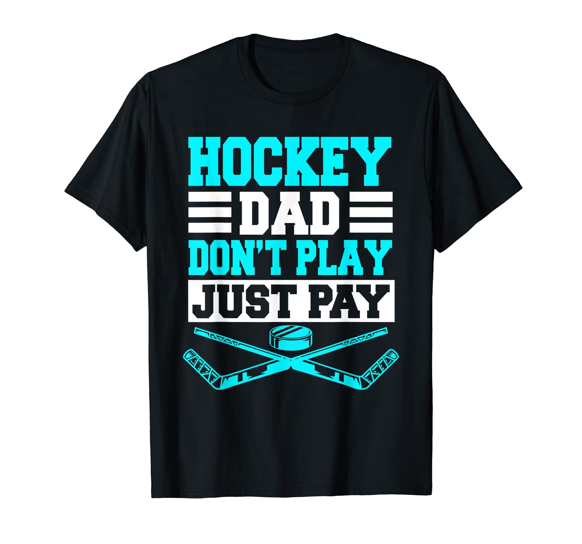 Hockey Dad Team Player Sport Skating T-Shirt - Unique Graphic for Adults - T-Shirt, Sweatshirt, Hoodie
