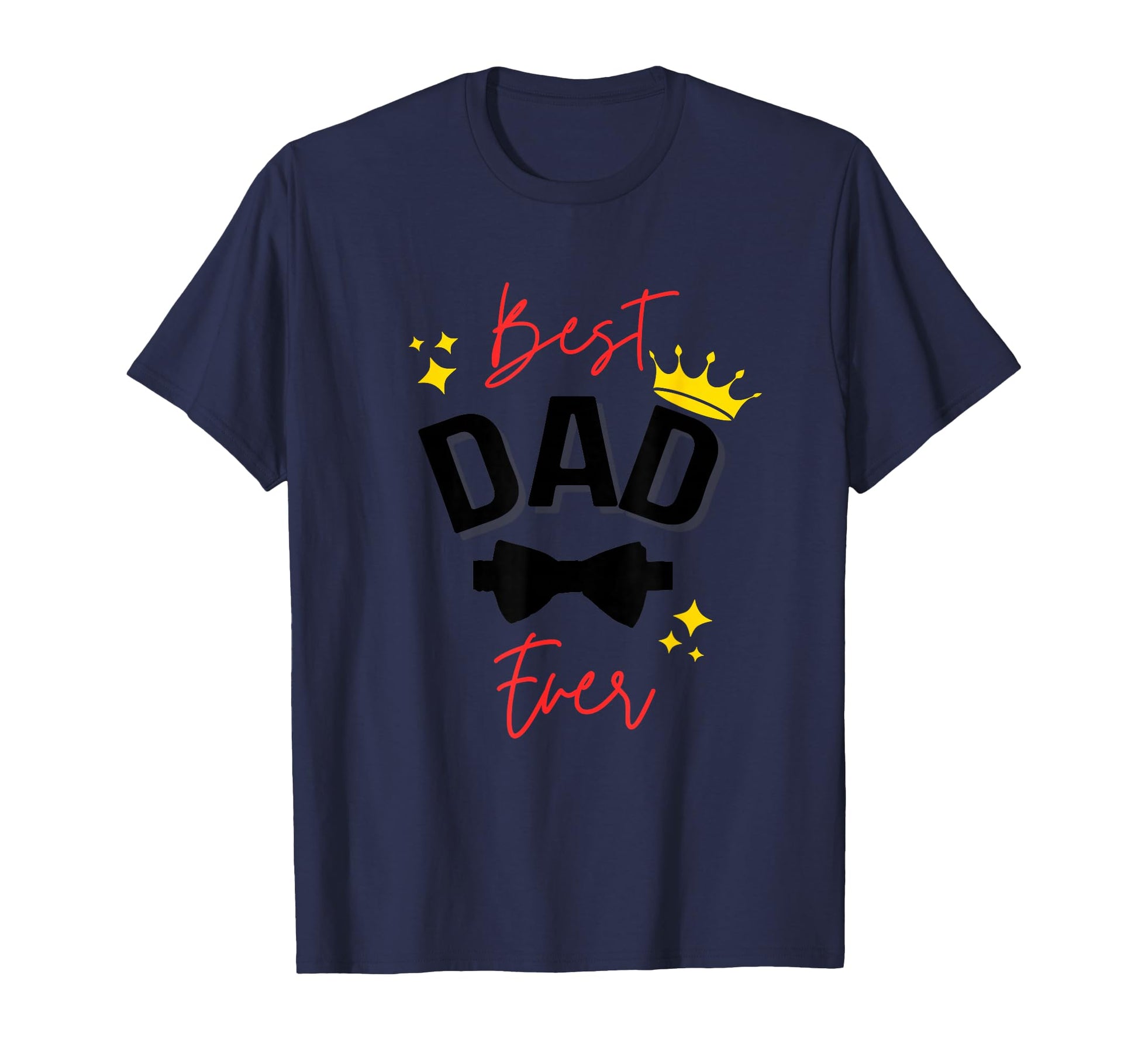 Forever Worlds Greatest Dad Sweatshirt - Novelty Apparel Unisex - T-Shirt, Sweatshirt, Hoodie