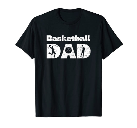 Basketball Dad Fathers Day Family T-Shirt - Unique Graphic Men Women - T-Shirt, Sweatshirt, Hoodie