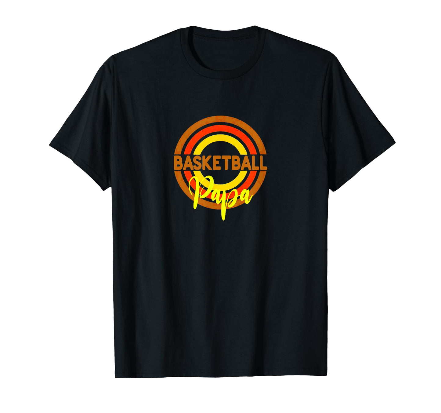 Basketball Papa College Basketball T-Shirt - Casual Everyday Wear Unisex - T-Shirt, Sweatshirt, Hoodie