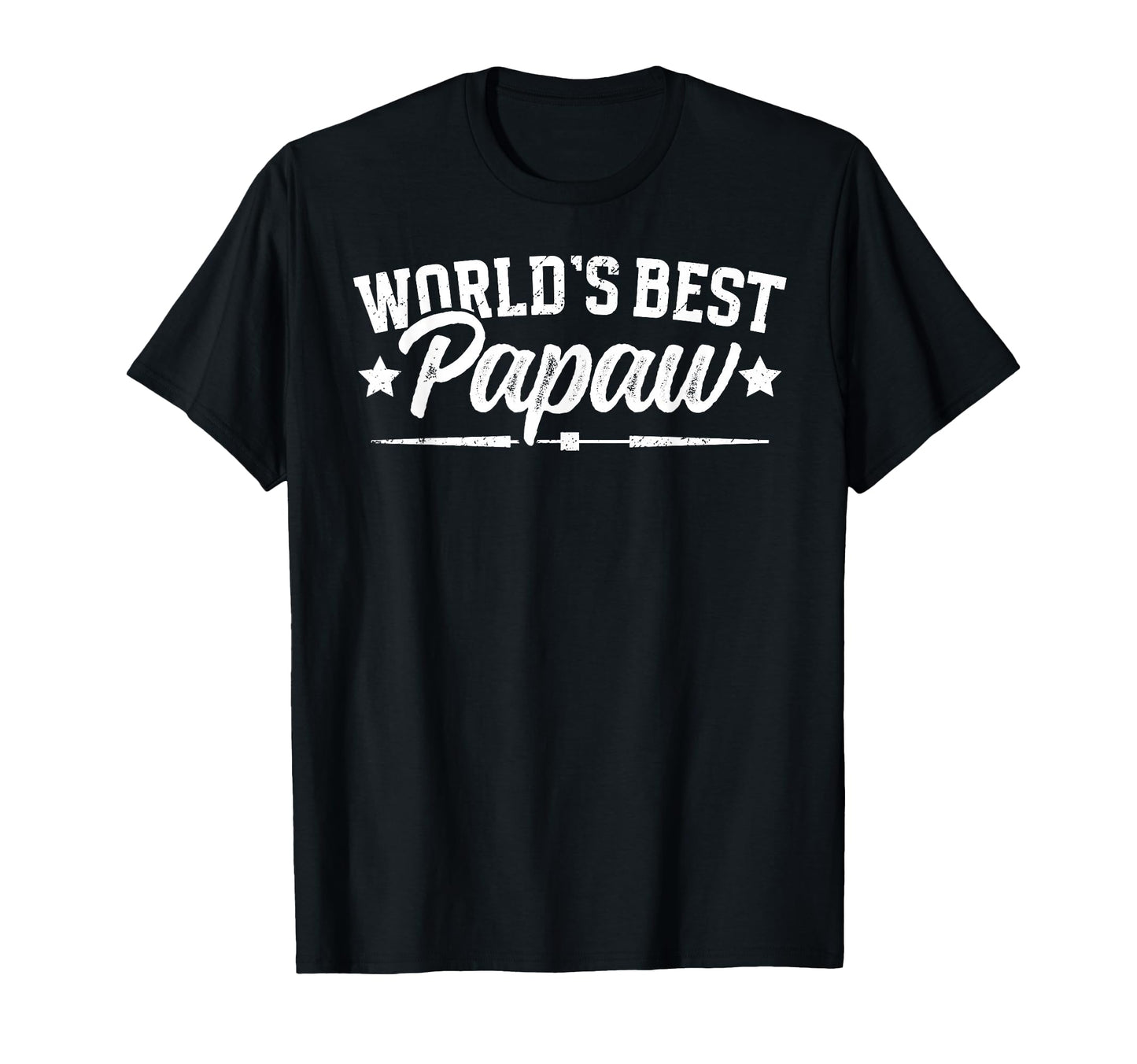 Worlds Best Papaw Grandpa Papaw Grandfather T-Shirt - Unique Graphic Unisex - T-Shirt, Sweatshirt, Hoodie