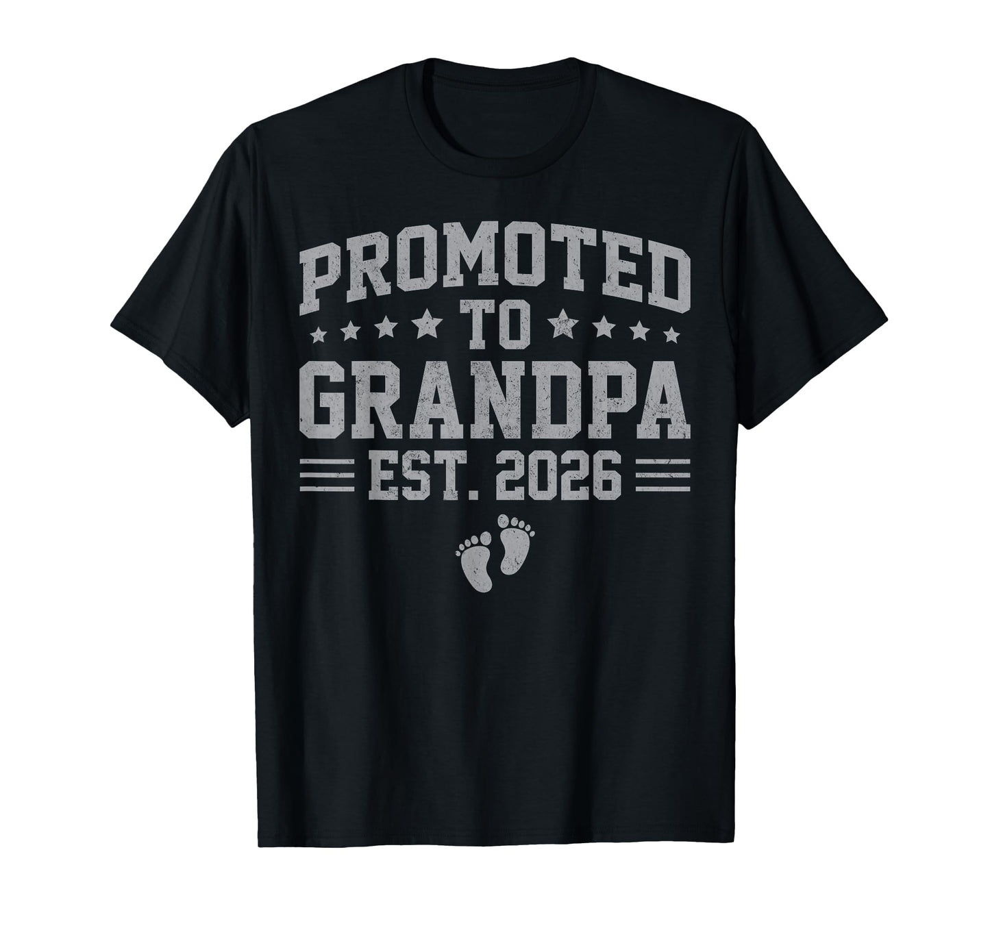 Mens Promoted To Grandpa Est 2026 T-Shirt - Trendy Graphic for Adults - T-Shirt, Sweatshirt, Hoodie