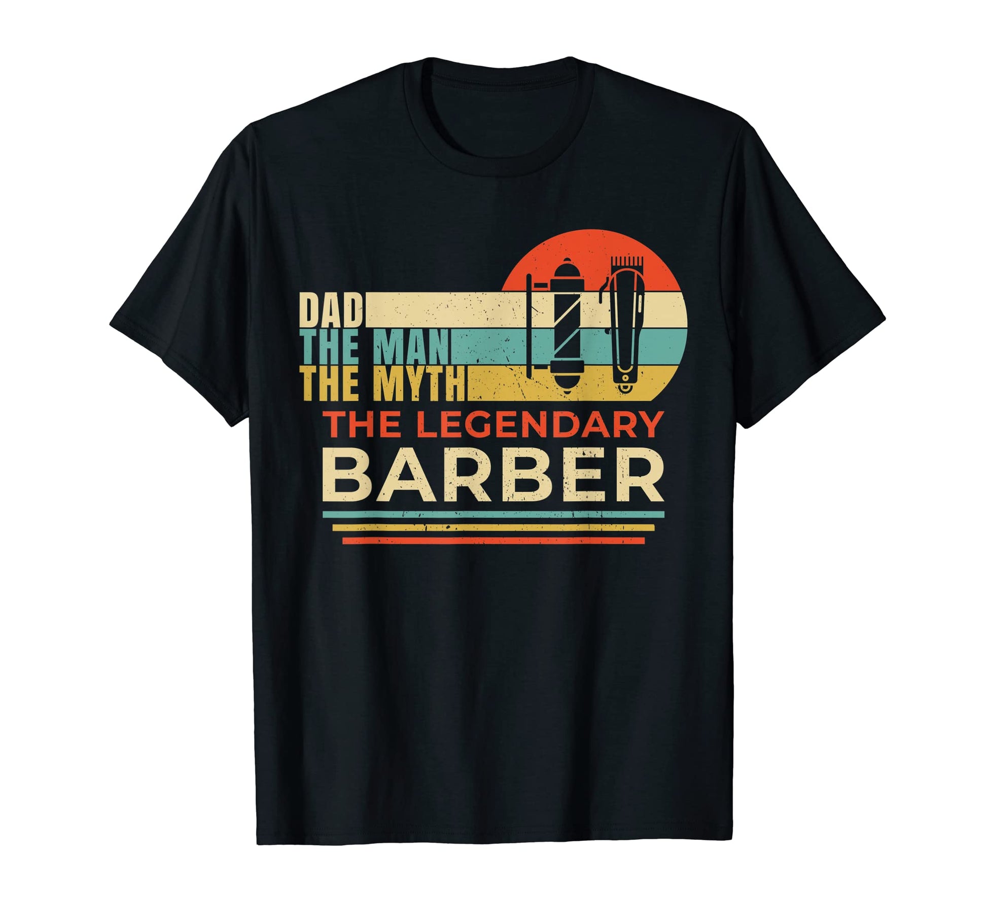 Mens Dad Myth Legend Barber Fathers Day T-Shirt - Unique Graphic Unisex - T-Shirt, Sweatshirt, Hoodie