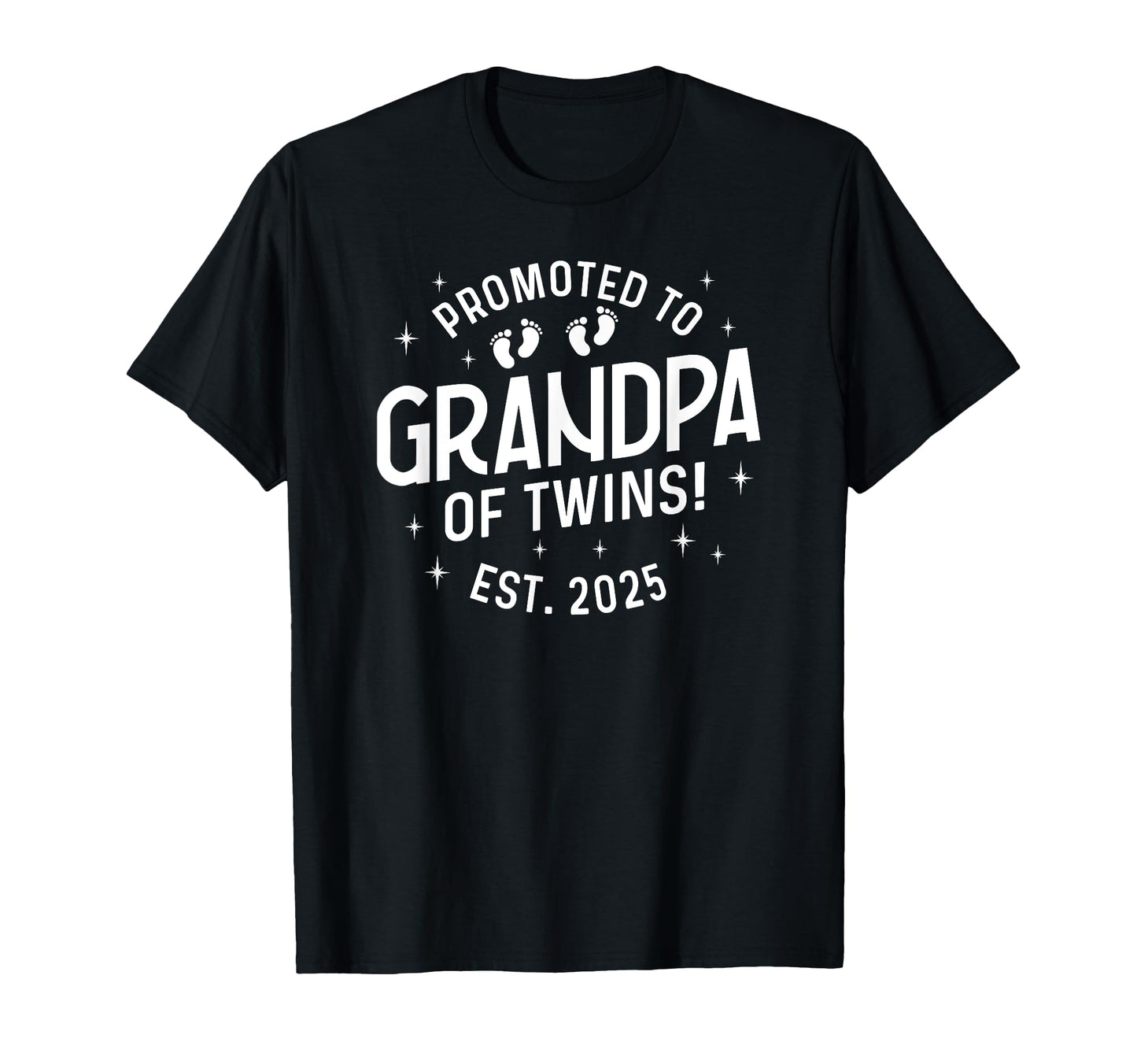 Promoted To Grandpa Twins 2025 T-Shirt - Trendy Graphic for Adults - T-Shirt, Sweatshirt, Hoodie