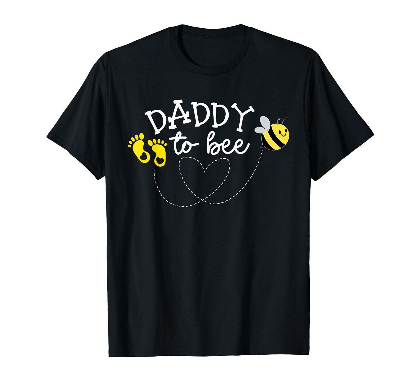 Daddy To Bee Pregnancy Announcement T-Shirt - Trendy Graphic for Adults - T-Shirt, Sweatshirt, Hoodie