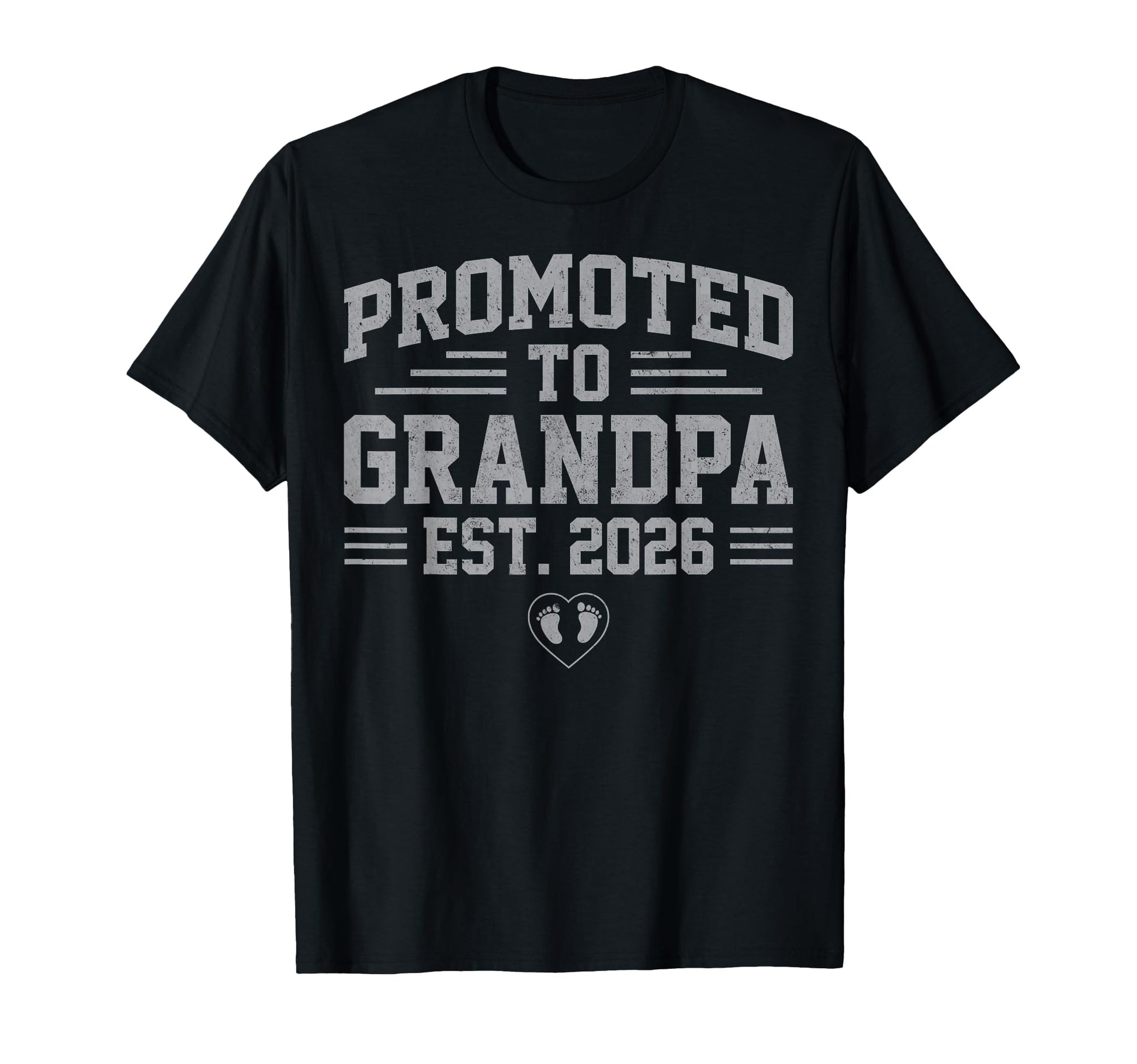 Mens Promoted To Grandpa Est 2026 T-Shirt - Unique Graphic Unisex - T-Shirt, Sweatshirt, Hoodie
