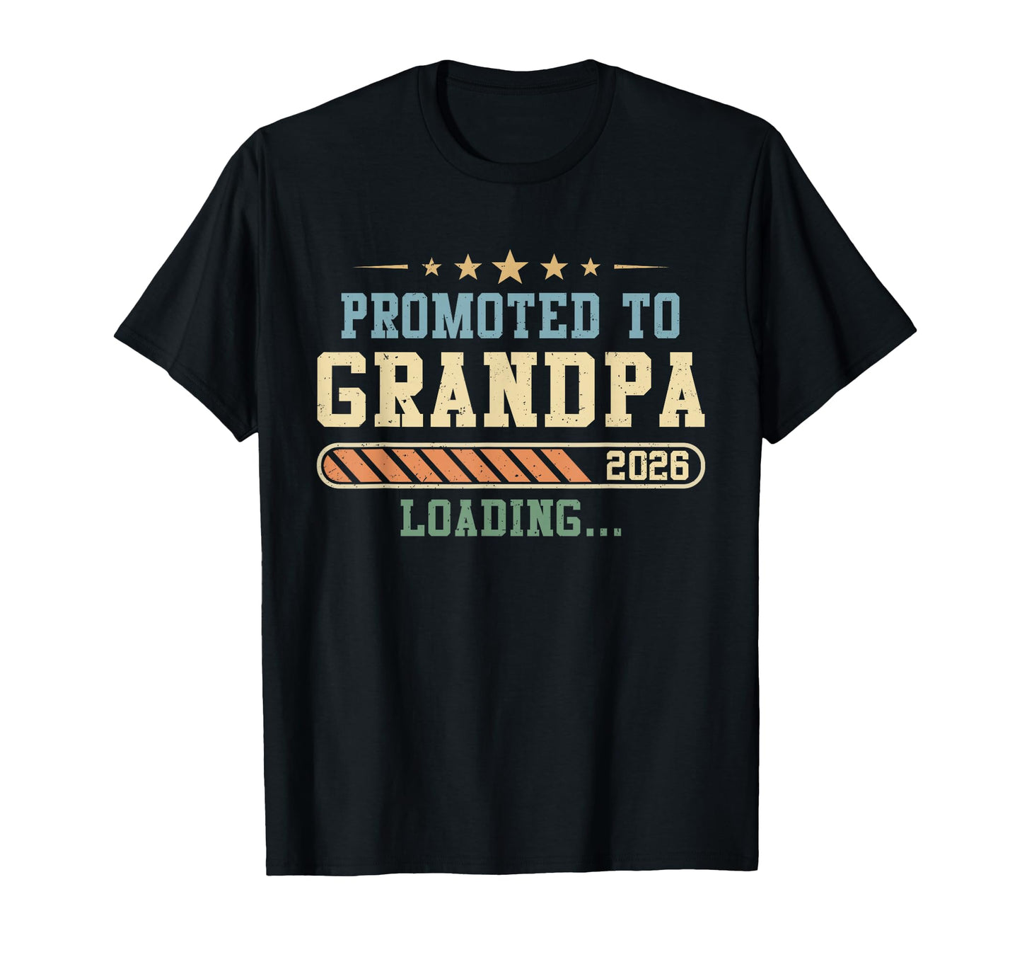 Promoted To Grandpa 2026 Loading T-Shirt - Custom Art Print Unisex - T-Shirt, Sweatshirt, Hoodie
