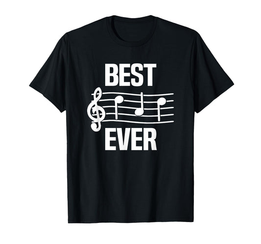 Best Dad Ever Music Notes Funny T-Shirt - Unique Graphic for Adults - T-Shirt, Sweatshirt, Hoodie