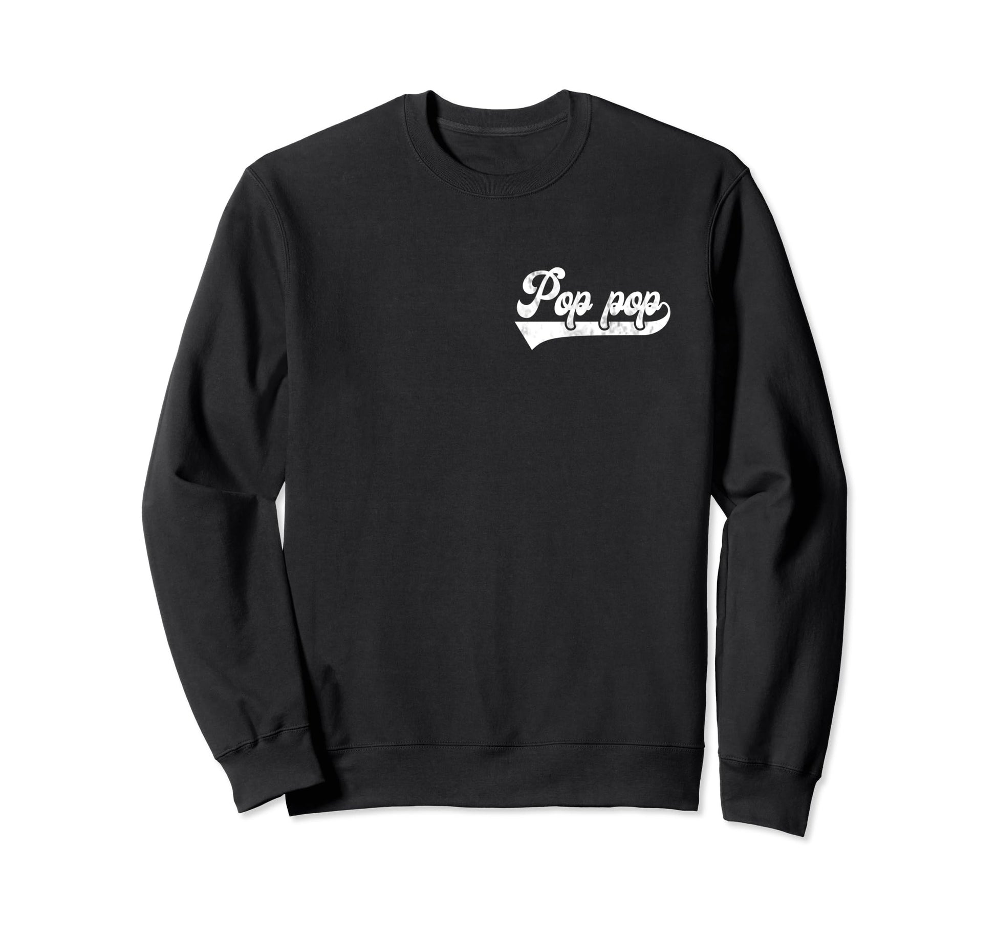 Pop Pop Fathers Day Papa Grandpa Sweatshirt - Custom Art Print for Adults - T-Shirt, Sweatshirt, Hoodie