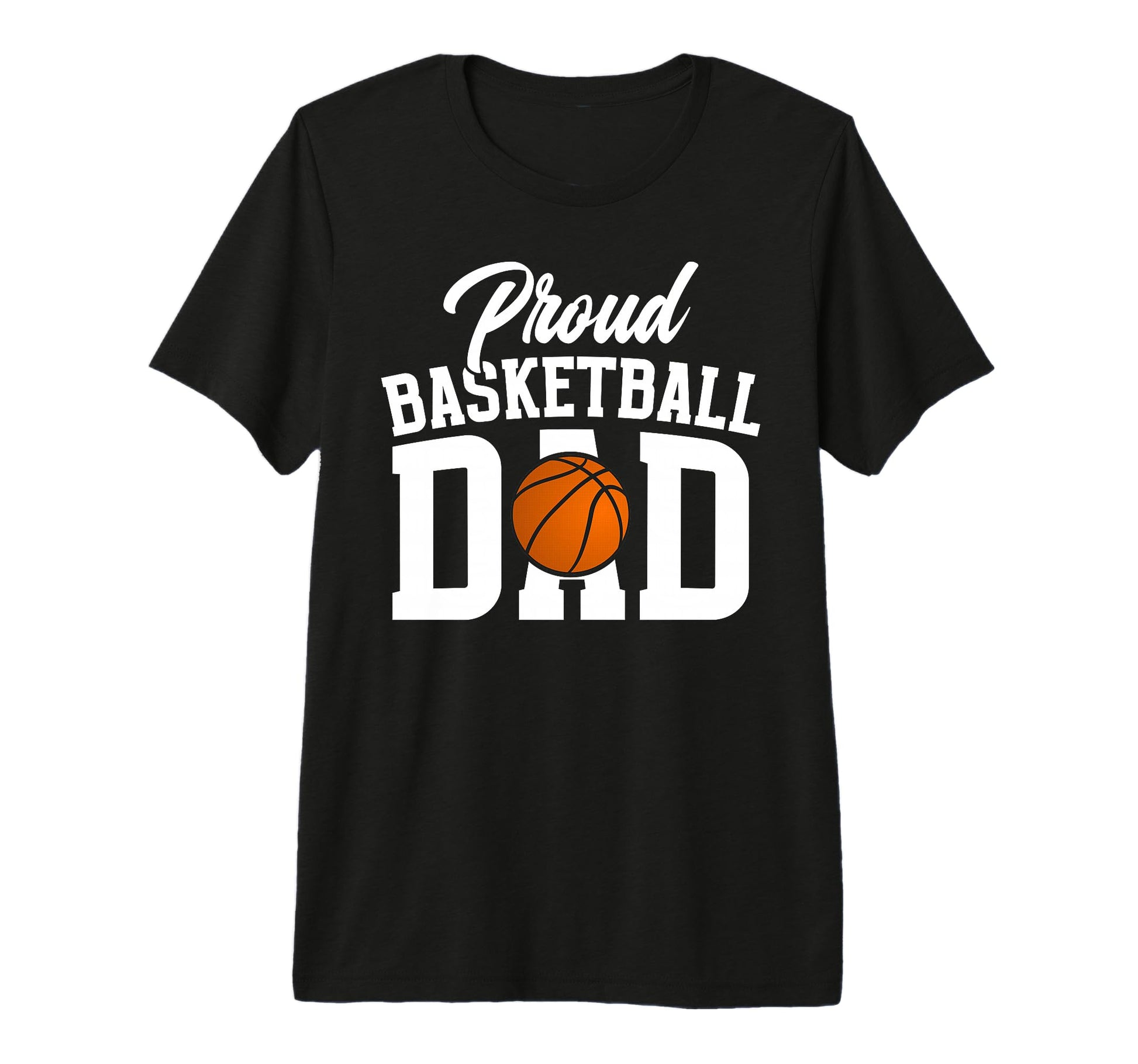 Mens Proud Basketball Dad Basketball Player T-Shirt - Graphic Print Unisex - T-Shirt, Sweatshirt, Hoodie