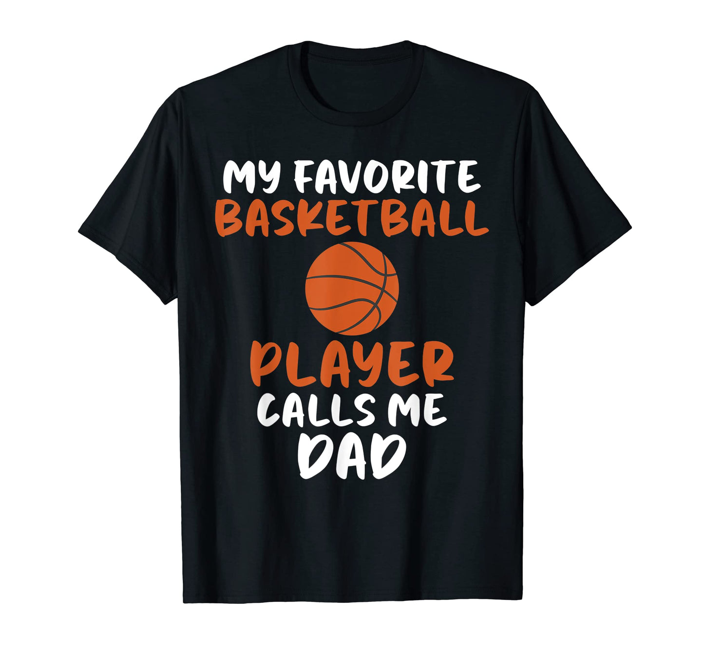 My Favorite Basketball Player Calls T-Shirt - Aesthetic Graphic Men Women - T-Shirt, Sweatshirt, Hoodie