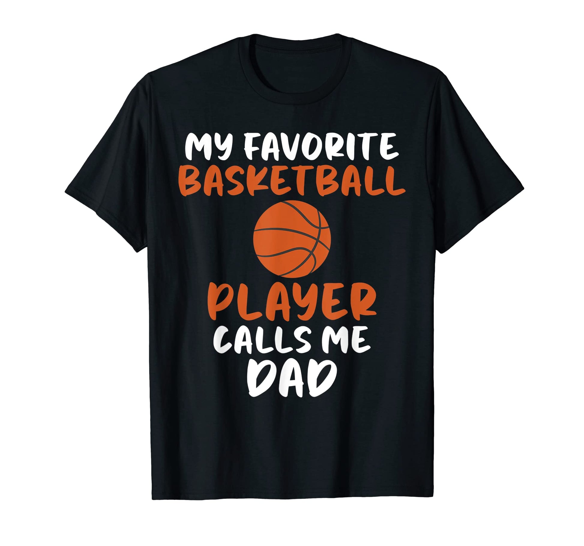 My Favorite Basketball Player Calls T-Shirt - Aesthetic Graphic Men Women - T-Shirt, Sweatshirt, Hoodie