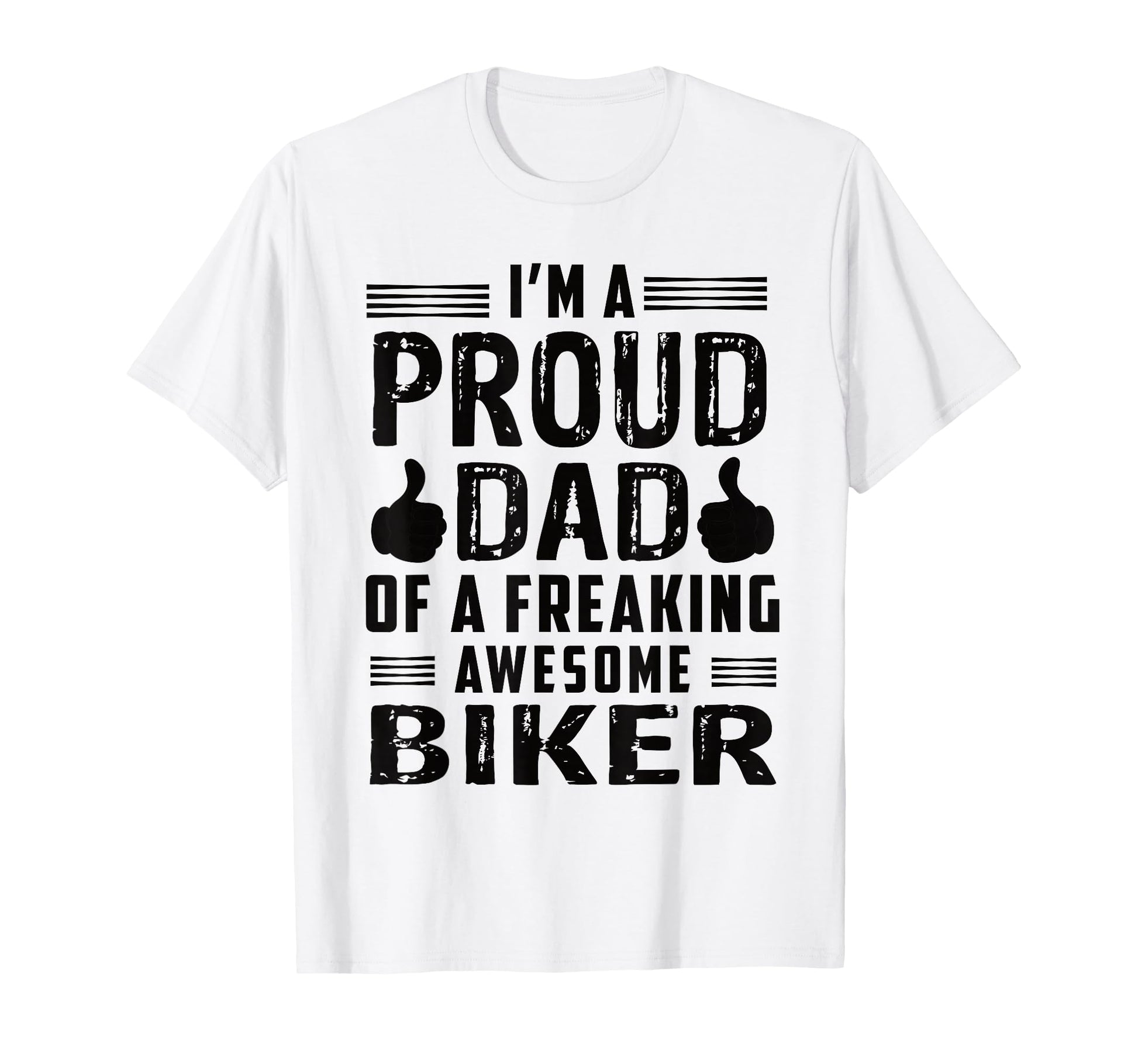 Dad Freaking Awesome Biker Motorcycle T-Shirt - Minimalist Print Unisex - T-Shirt, Sweatshirt, Hoodie