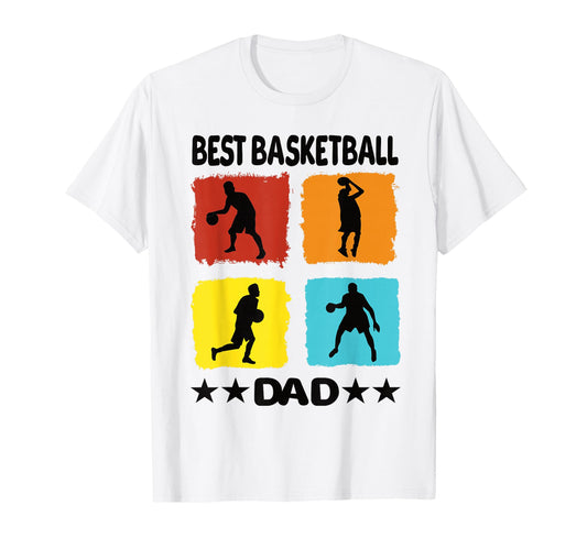 Best Basketball Dad Basketball T-Shirt - Fun Novelty Design Men Women - T-Shirt, Sweatshirt, Hoodie