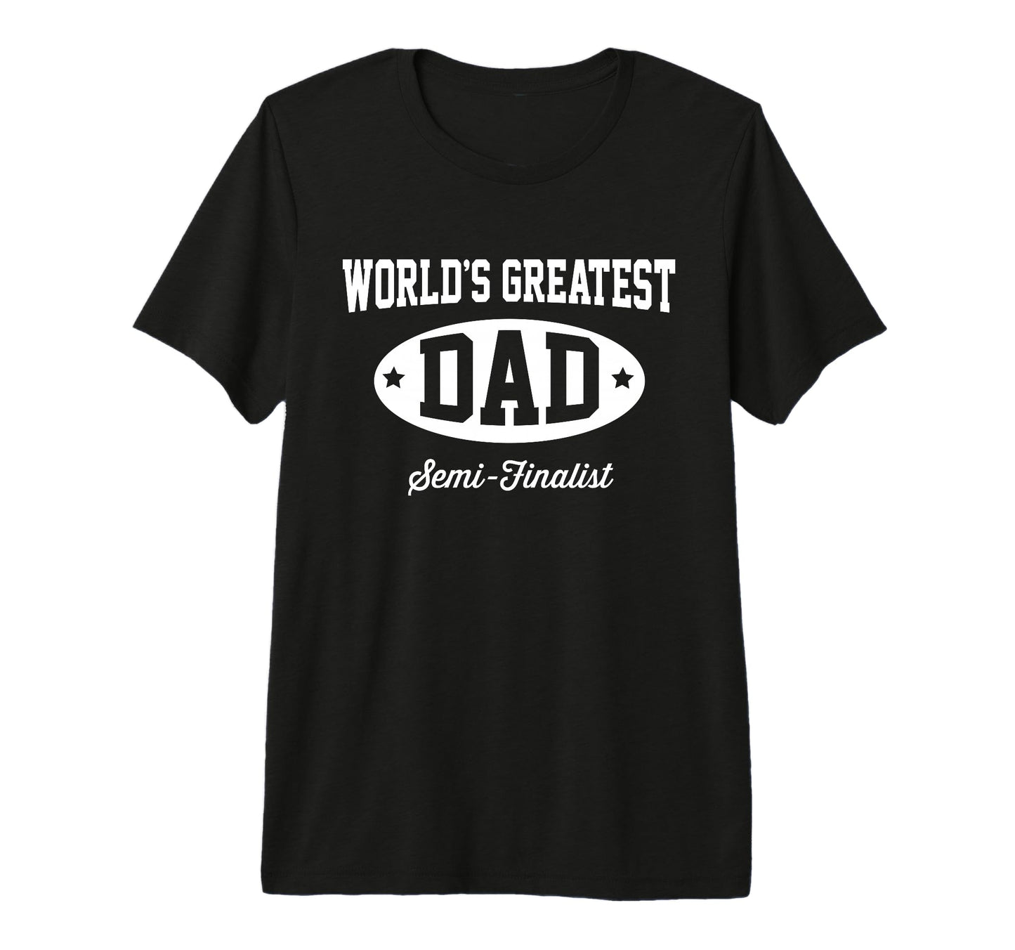 Hip Family Worlds Greatest Dad Semi T-Shirt - Unique Graphic Men Women - T-Shirt, Sweatshirt, Hoodie