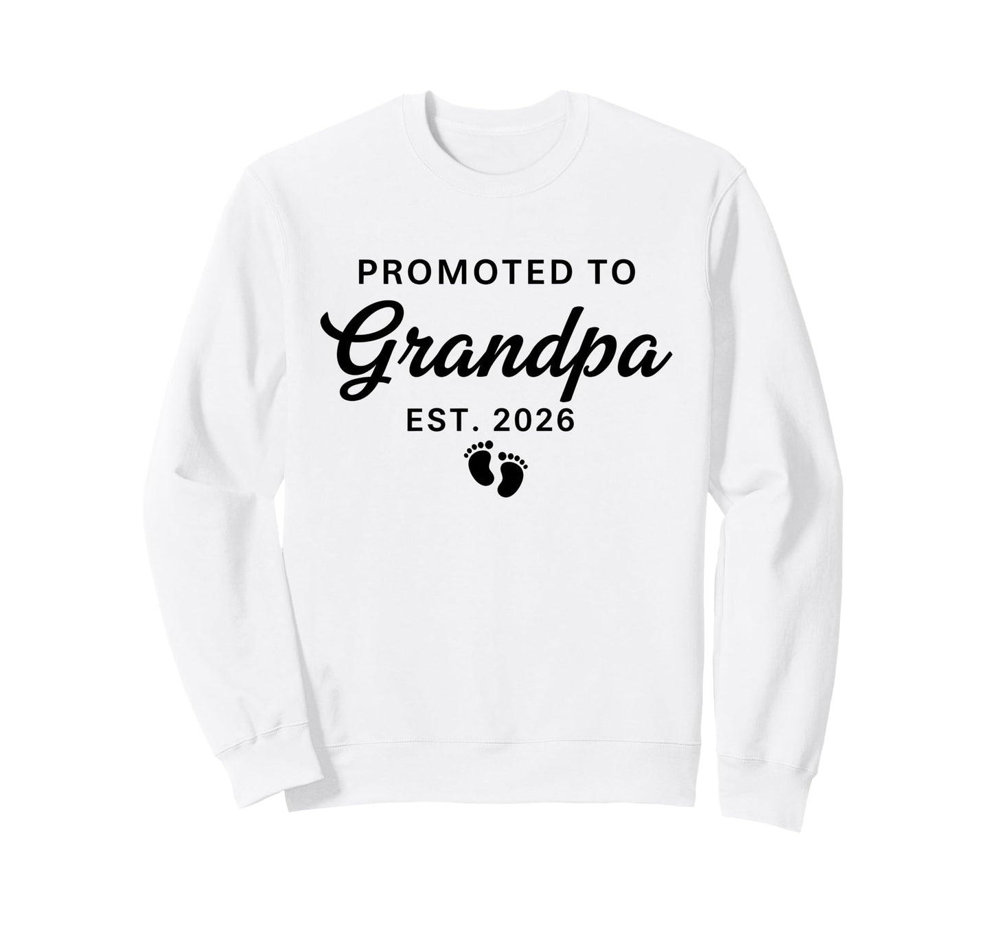 Pregnancy Announcement New Grandpa Sweatshirt - Novelty Apparel for Adults - T-Shirt, Sweatshirt, Hoodie