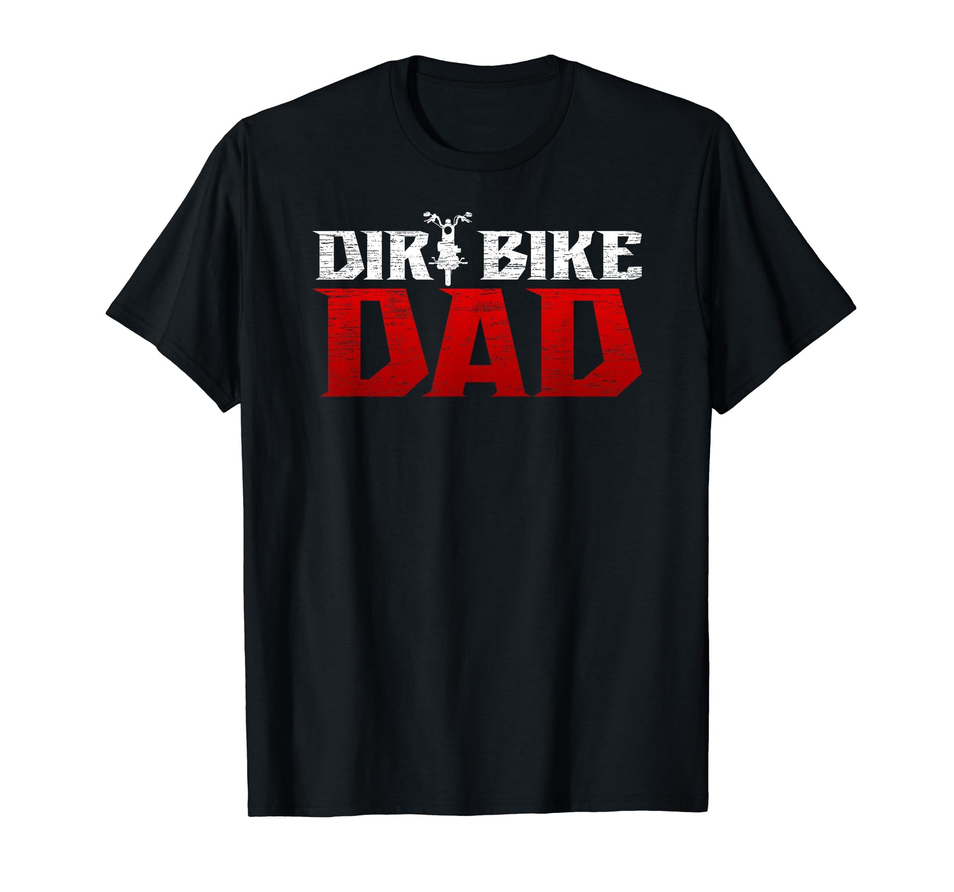 Dirt Bike Dad Dirt Biker Dad Dirt T-Shirt - Streetwear Style Men Women - T-Shirt, Sweatshirt, Hoodie