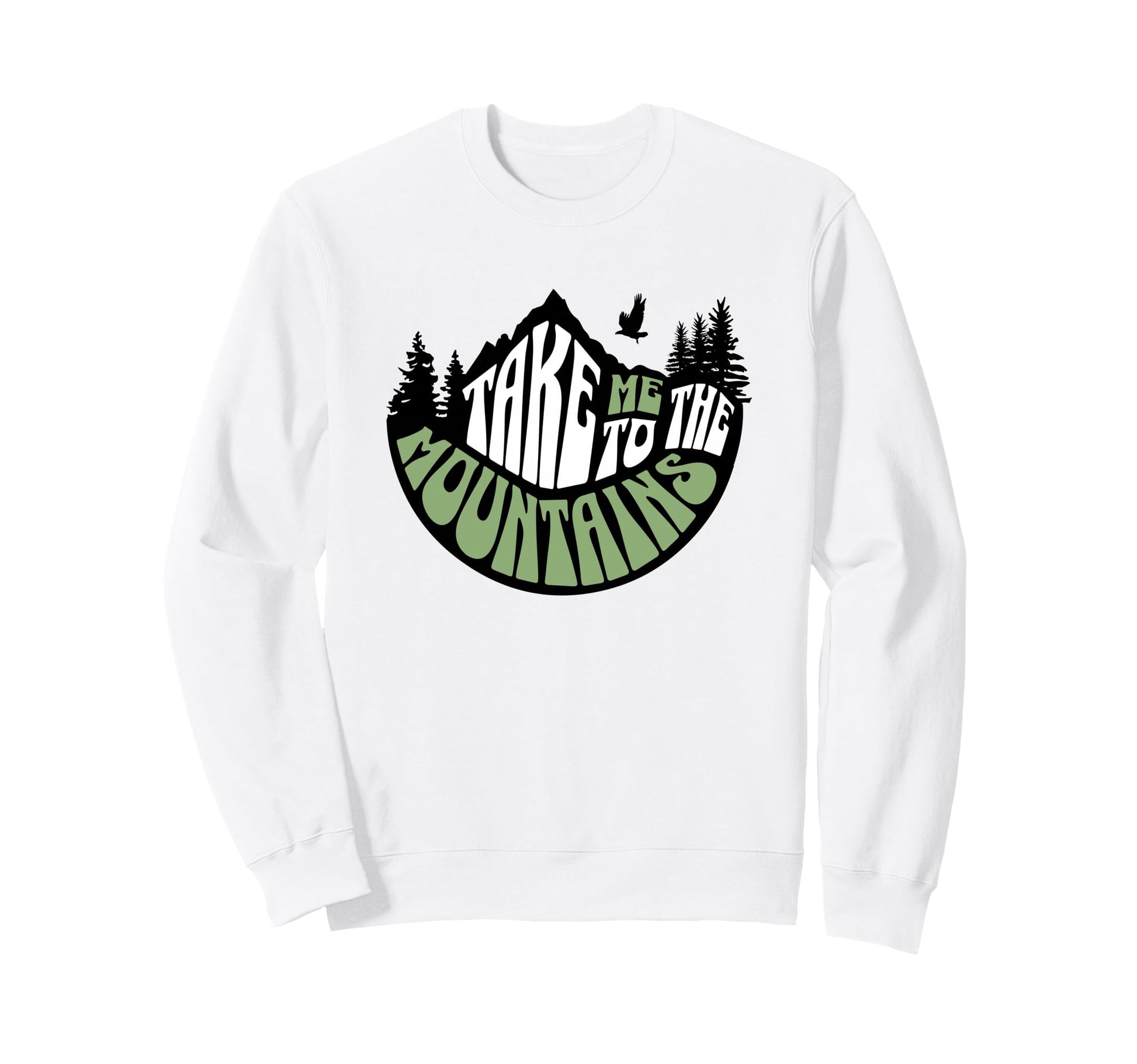 Take Me To Mountains Hiking Eagle Sweatshirt - Aesthetic Graphic Unisex - T-Shirt, Sweatshirt, Hoodie