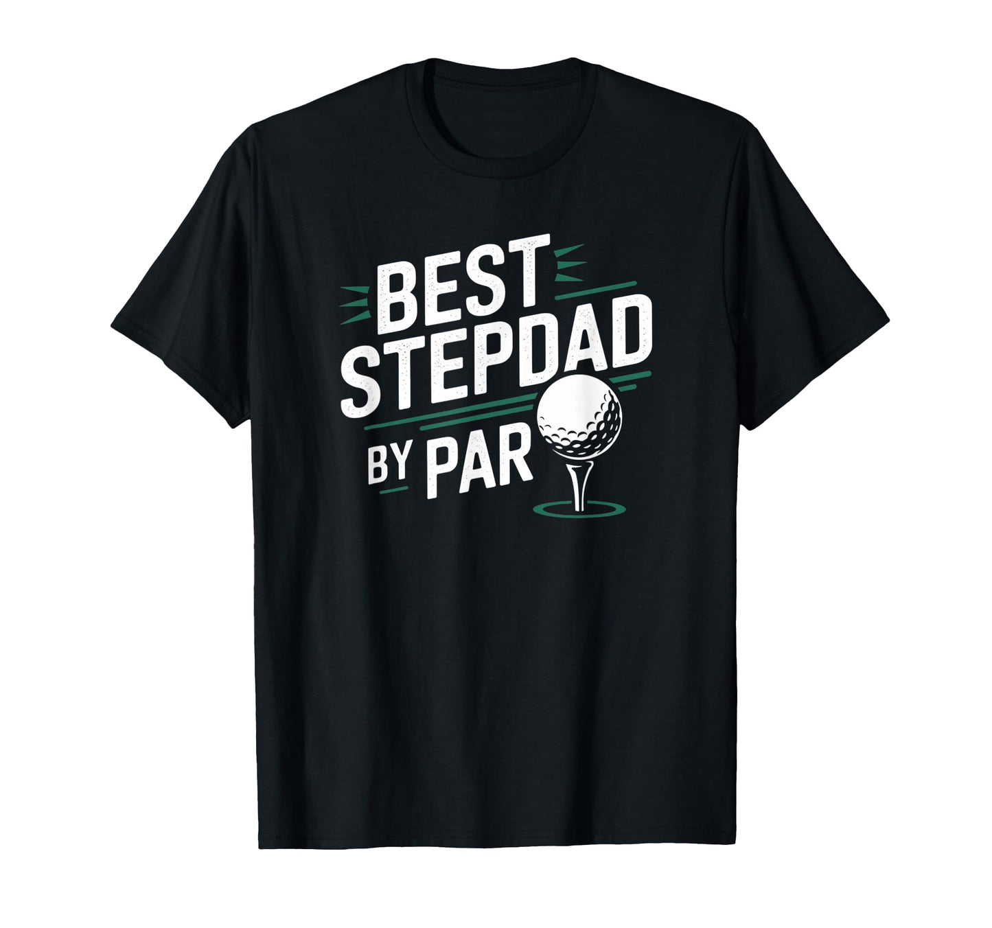 Best Stepdad Par Golf Stepdad Golf T-Shirt - Aesthetic Graphic Unisex - T-Shirt, Sweatshirt, Hoodie