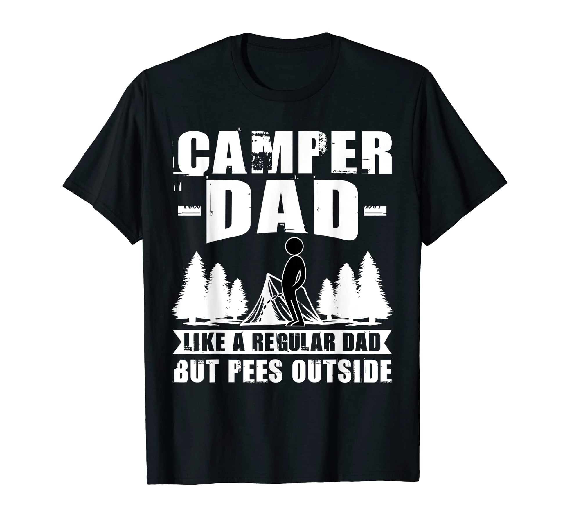 Mens Camper Dad Like Regular Dad T-Shirt - Casual Everyday Wear for Adults - T-Shirt, Sweatshirt, Hoodie