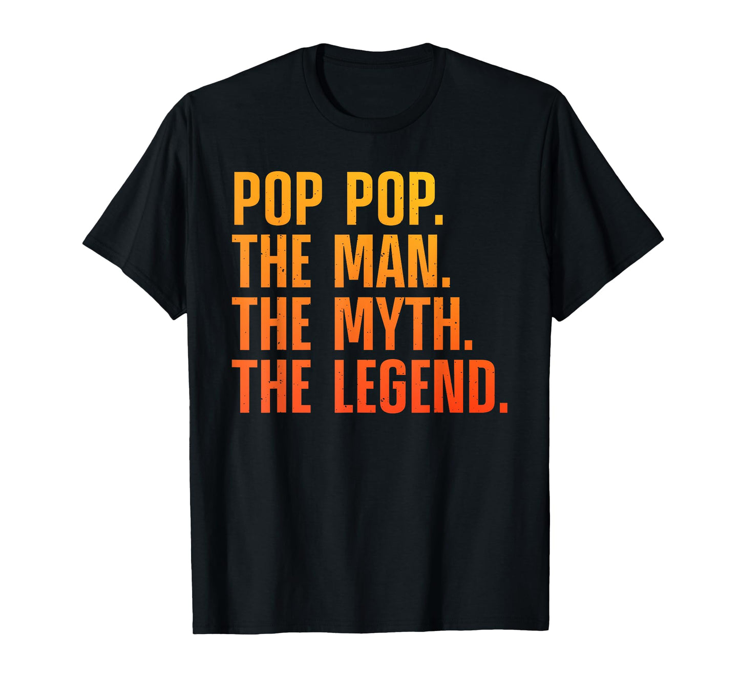 Pop Pop Art Grandpa Grandfather From T-Shirt - Fun Novelty Design Unisex - T-Shirt, Sweatshirt, Hoodie