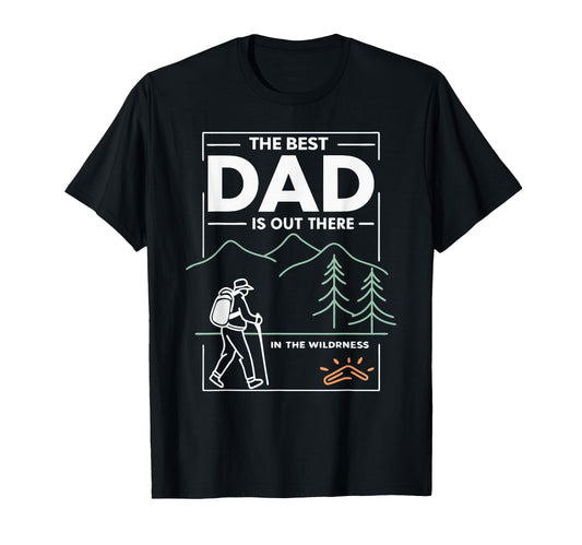 Best Dad Modern Fathers Day Camping T-Shirt - Aesthetic Graphic Men Women - T-Shirt, Sweatshirt, Hoodie