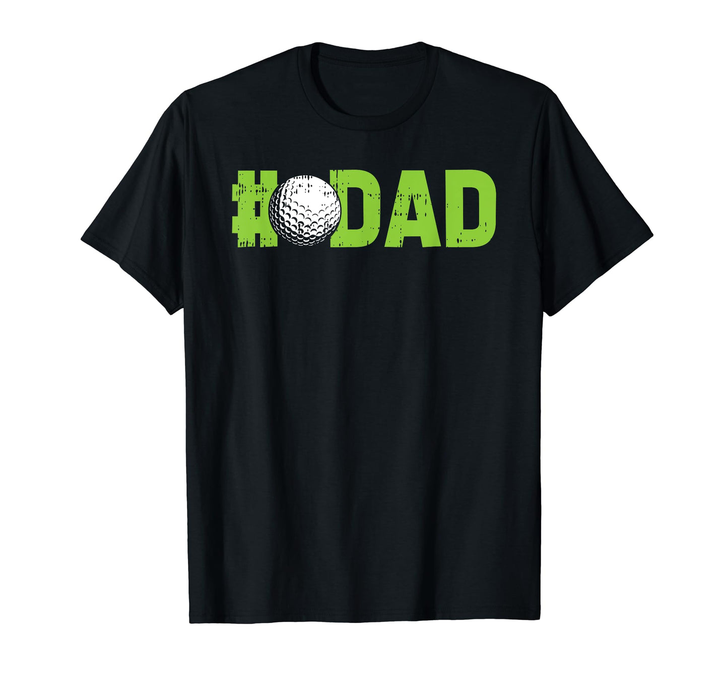 Golf Dad Fathers Day Golfer Papa T-Shirt - Fun Novelty Design for Adults - T-Shirt, Sweatshirt, Hoodie