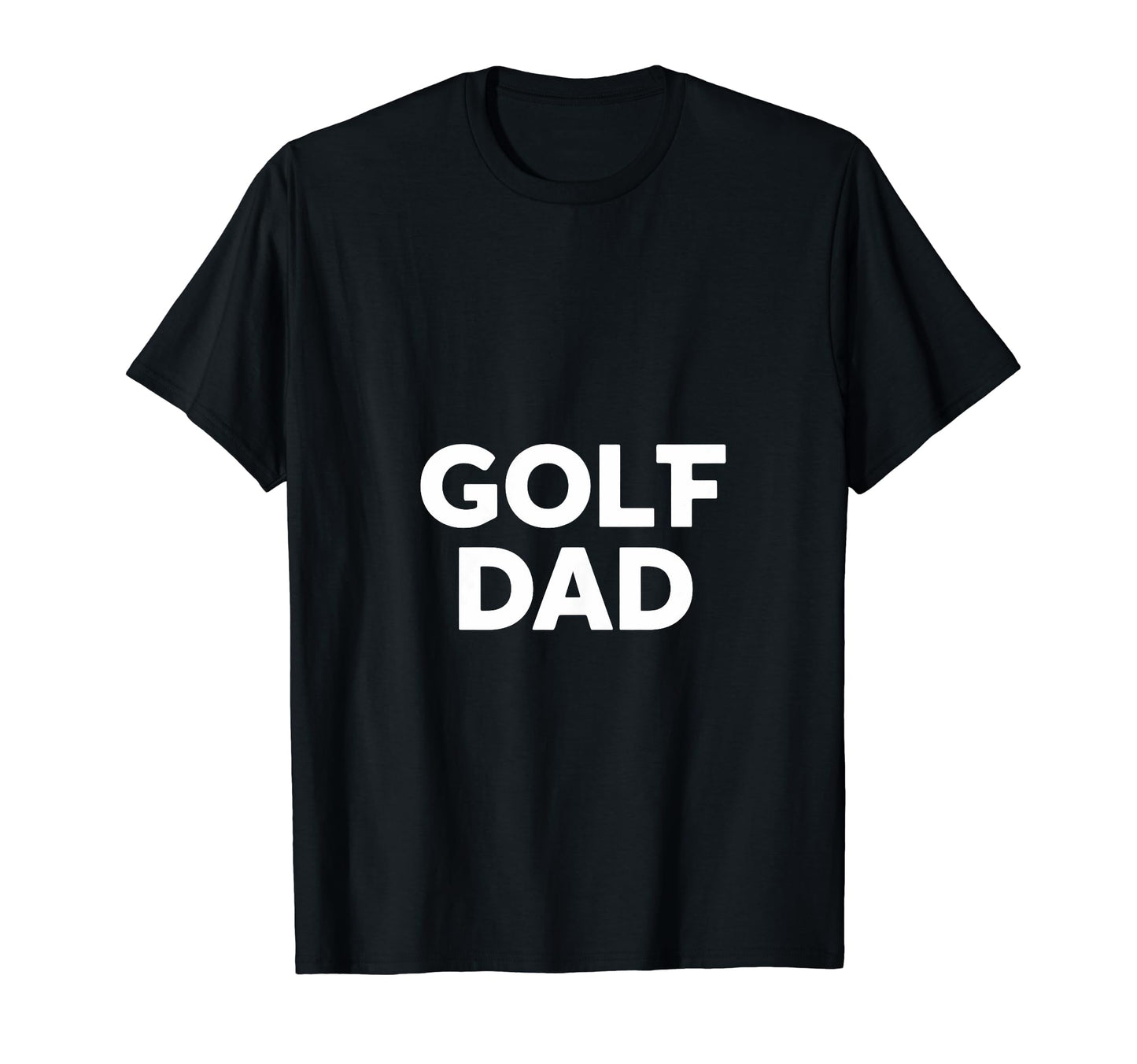Golf Dad Fathers Day Golf T-Shirt - Graphic Print Men Women - T-Shirt, Sweatshirt, Hoodie