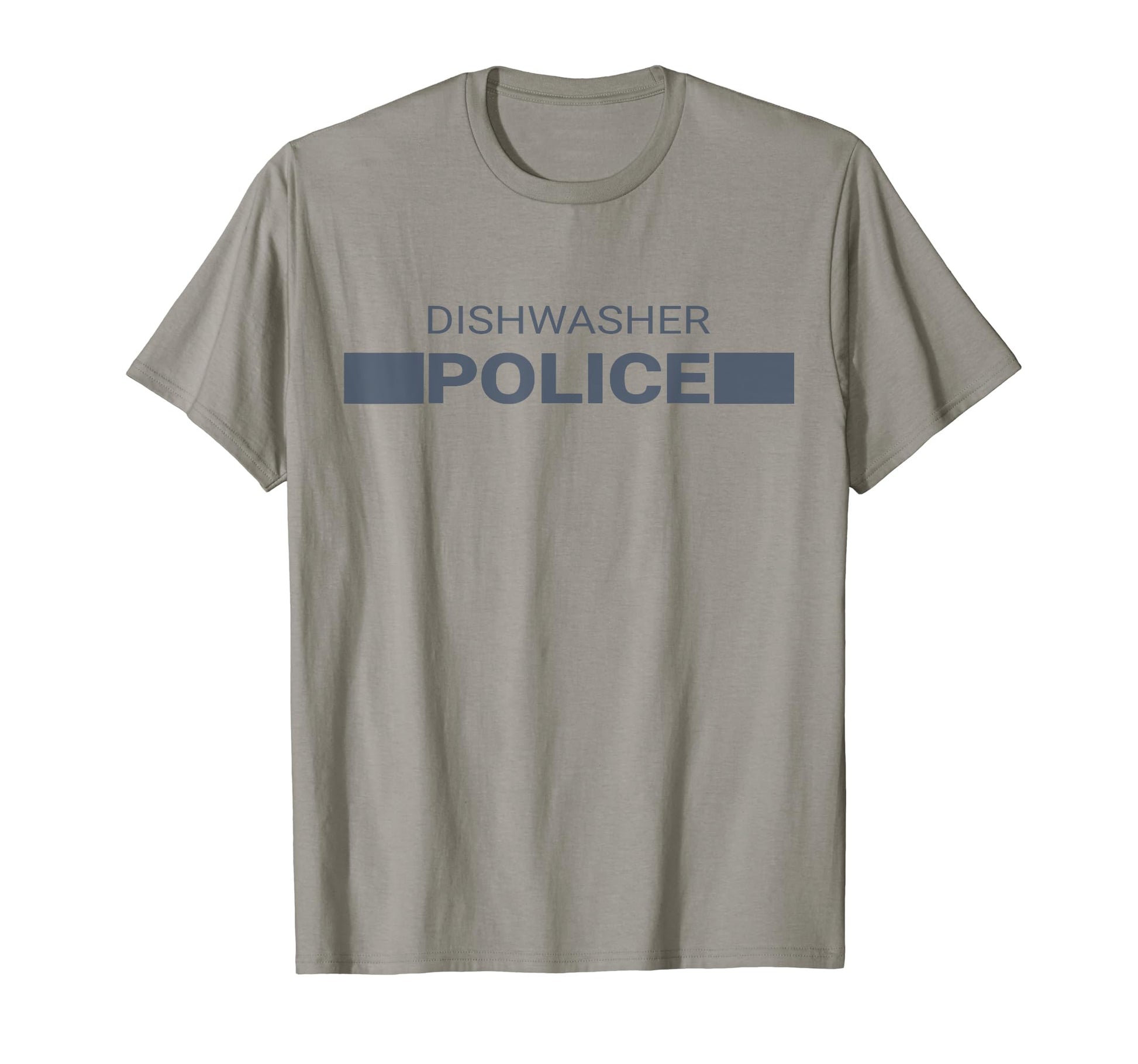 Dishwasher Police Fun Dad Gifts Funny T-Shirt - Graphic Print for Adults - T-Shirt, Sweatshirt, Hoodie