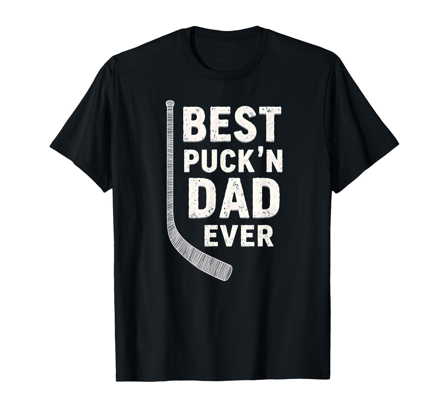 Hockey Daddy Best Puckn Dad Ever T-Shirt - Aesthetic Graphic Men Women - T-Shirt, Sweatshirt, Hoodie