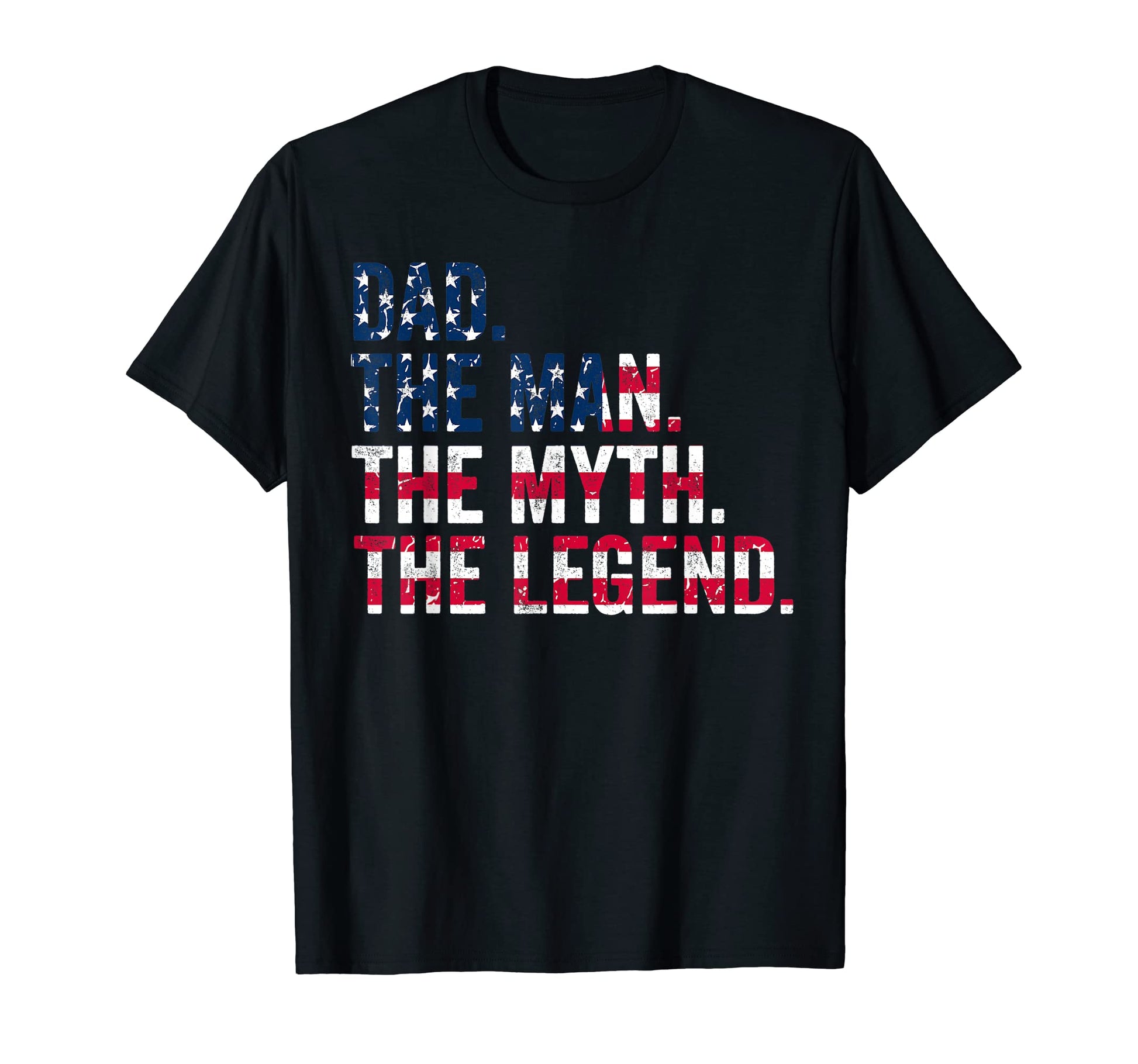 Mens Dad Myth Legend Usa Flag Gifts Dad T-Shirt - Novelty Apparel Men Women - T-Shirt, Sweatshirt, Hoodie