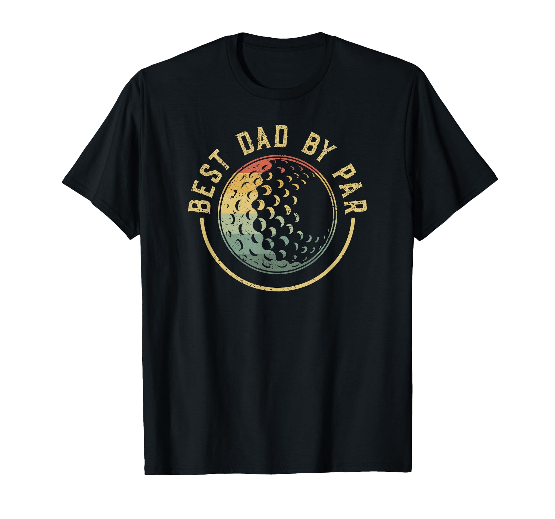 Best Dad Par Golf Club Fathers Day T-Shirt - Casual Everyday Wear Unisex - T-Shirt, Sweatshirt, Hoodie