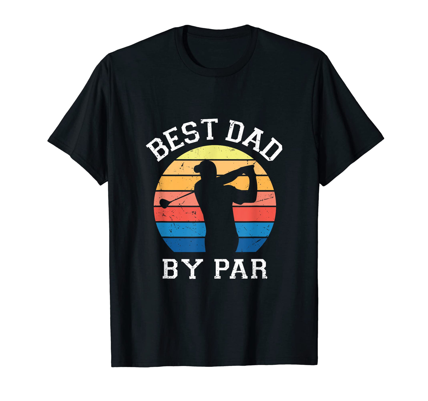 Best Dad Par Golf T-Shirt - Aesthetic Graphic Unisex - T-Shirt, Sweatshirt, Hoodie