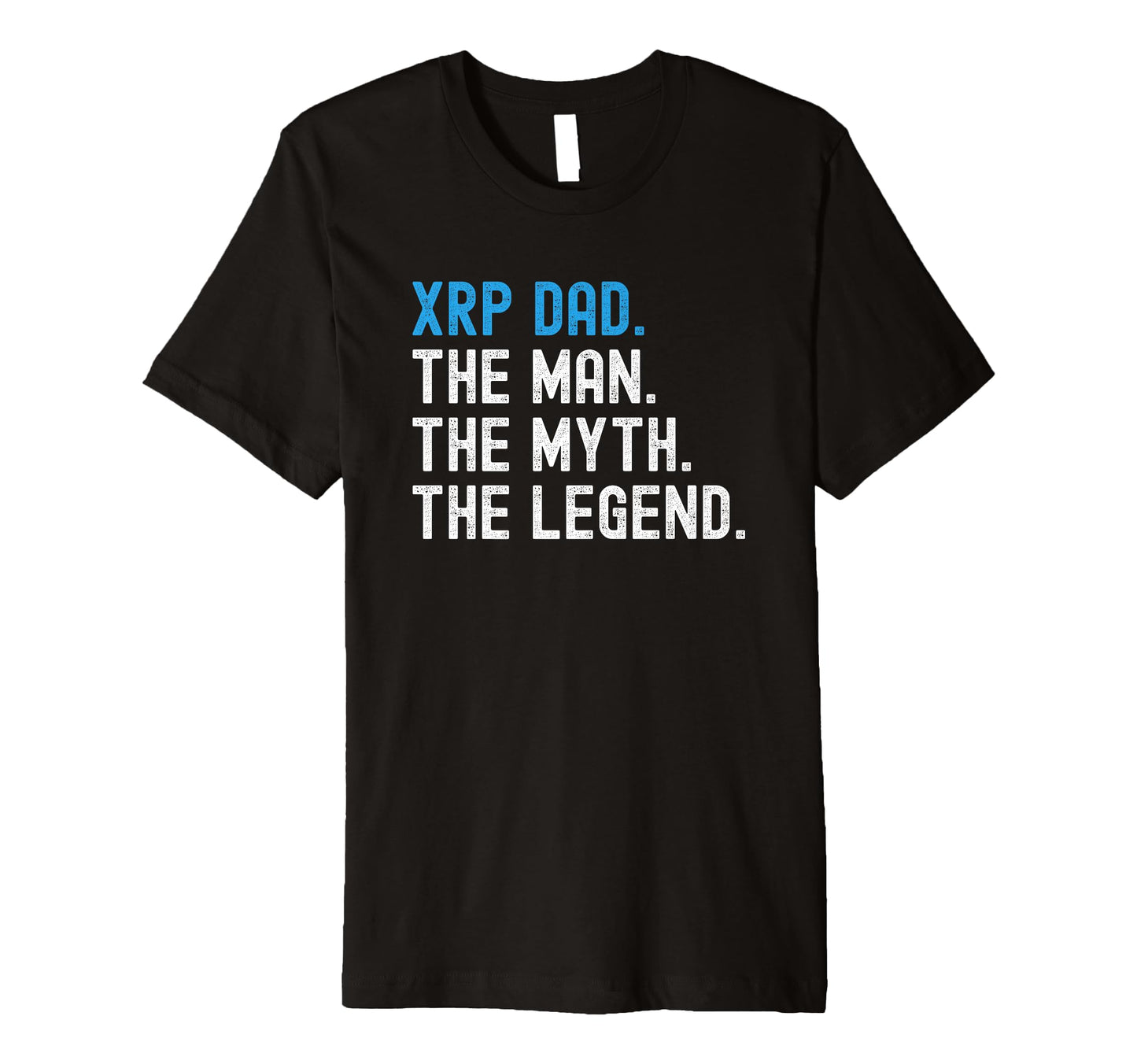 Mens Xrp Dad Myth Legend Crypto T-Shirt - Unique Graphic Men Women - T-Shirt, Sweatshirt, Hoodie