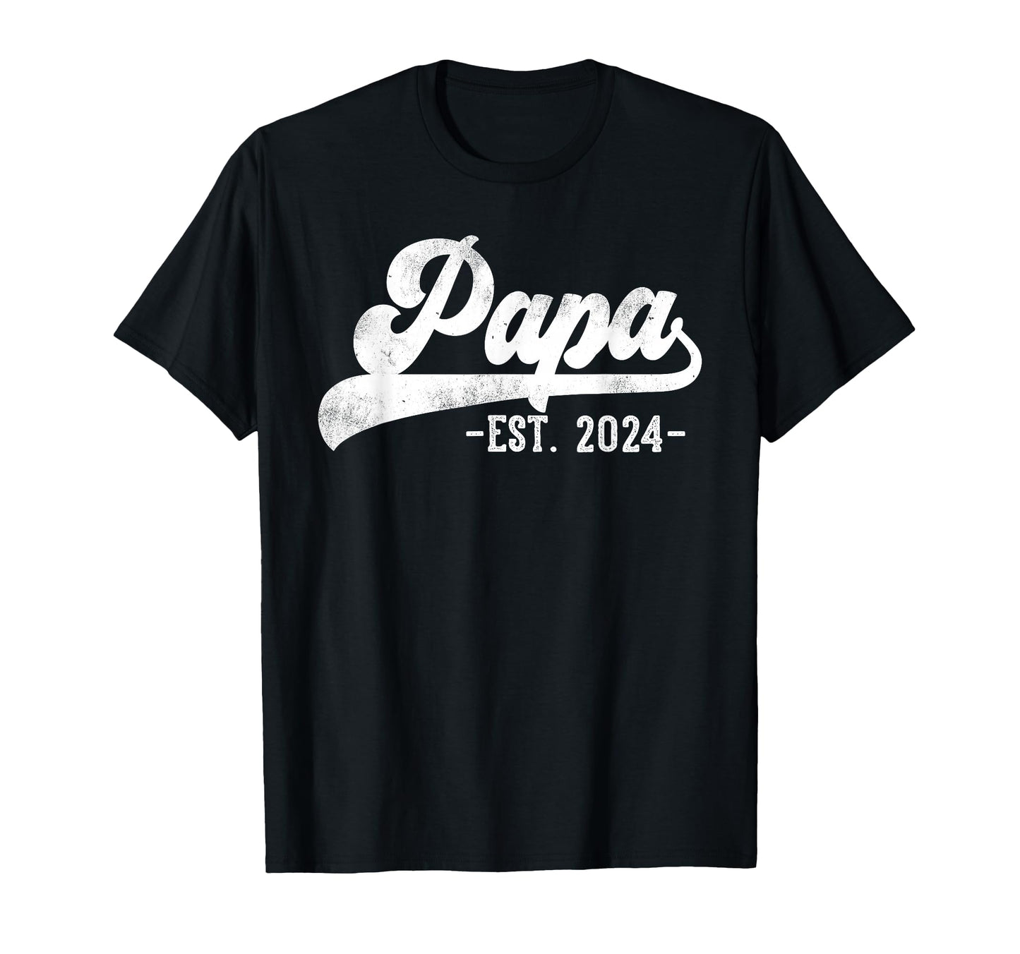 Papa Est 2024 Papa To Be Gifts New Papa T-Shirt - Trendy Graphic Unisex - T-Shirt, Sweatshirt, Hoodie